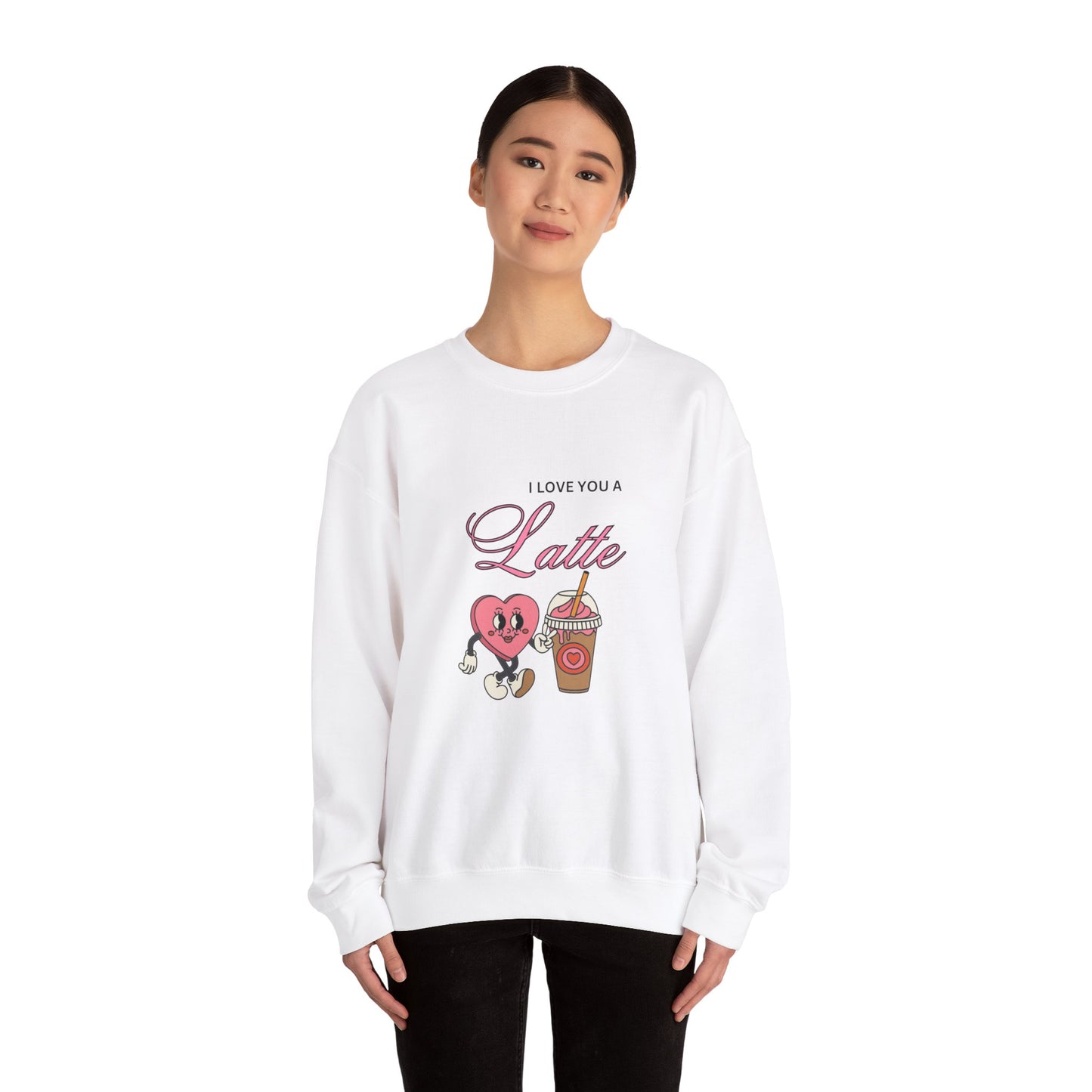 I love you a latte Crewneck Sweatshirt