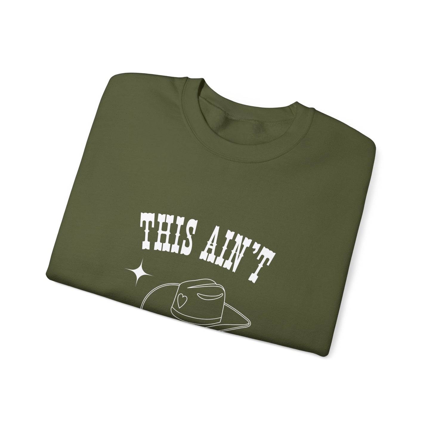 This Aint Texas Unisex Crewneck Sweatshirt