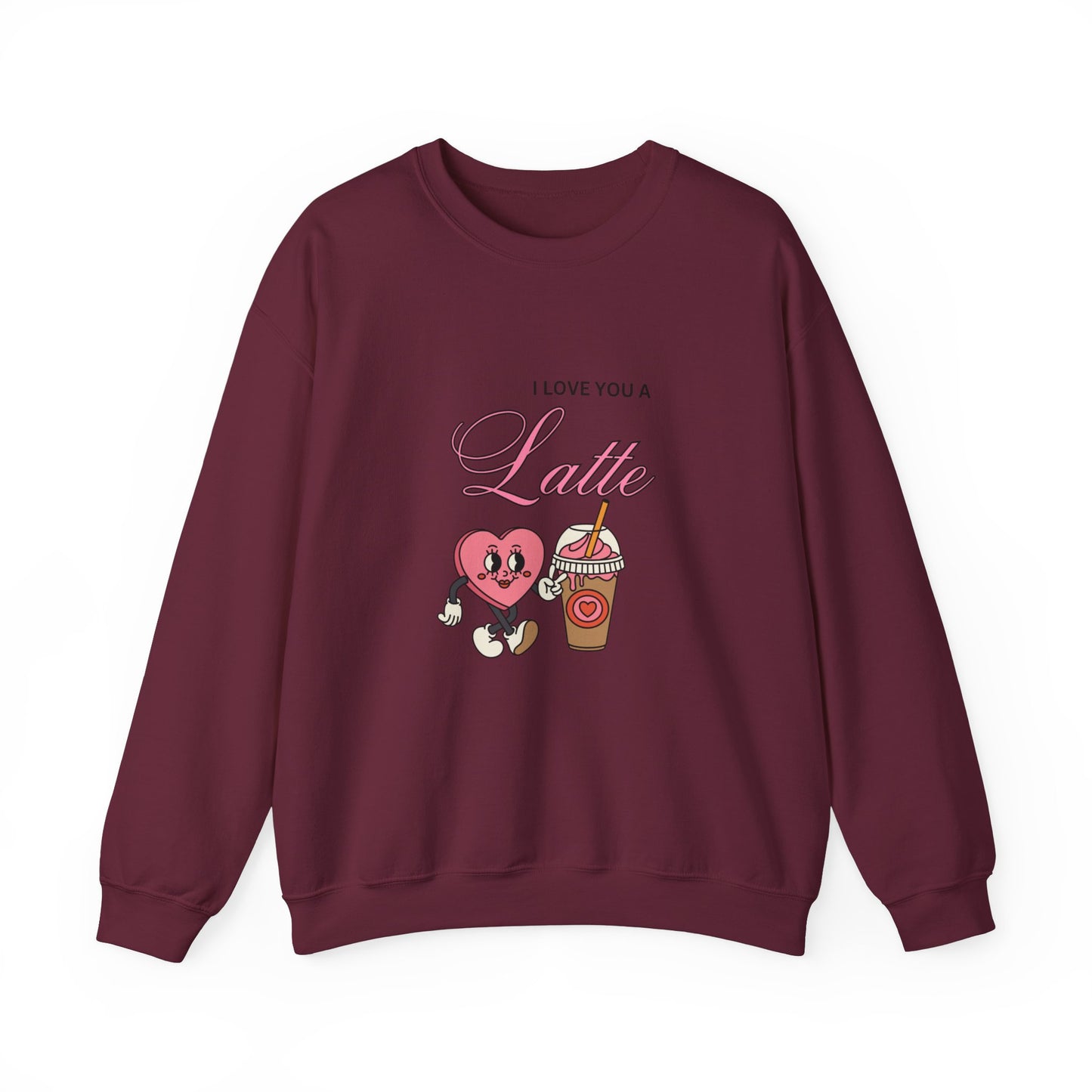 I love you a latte Crewneck Sweatshirt