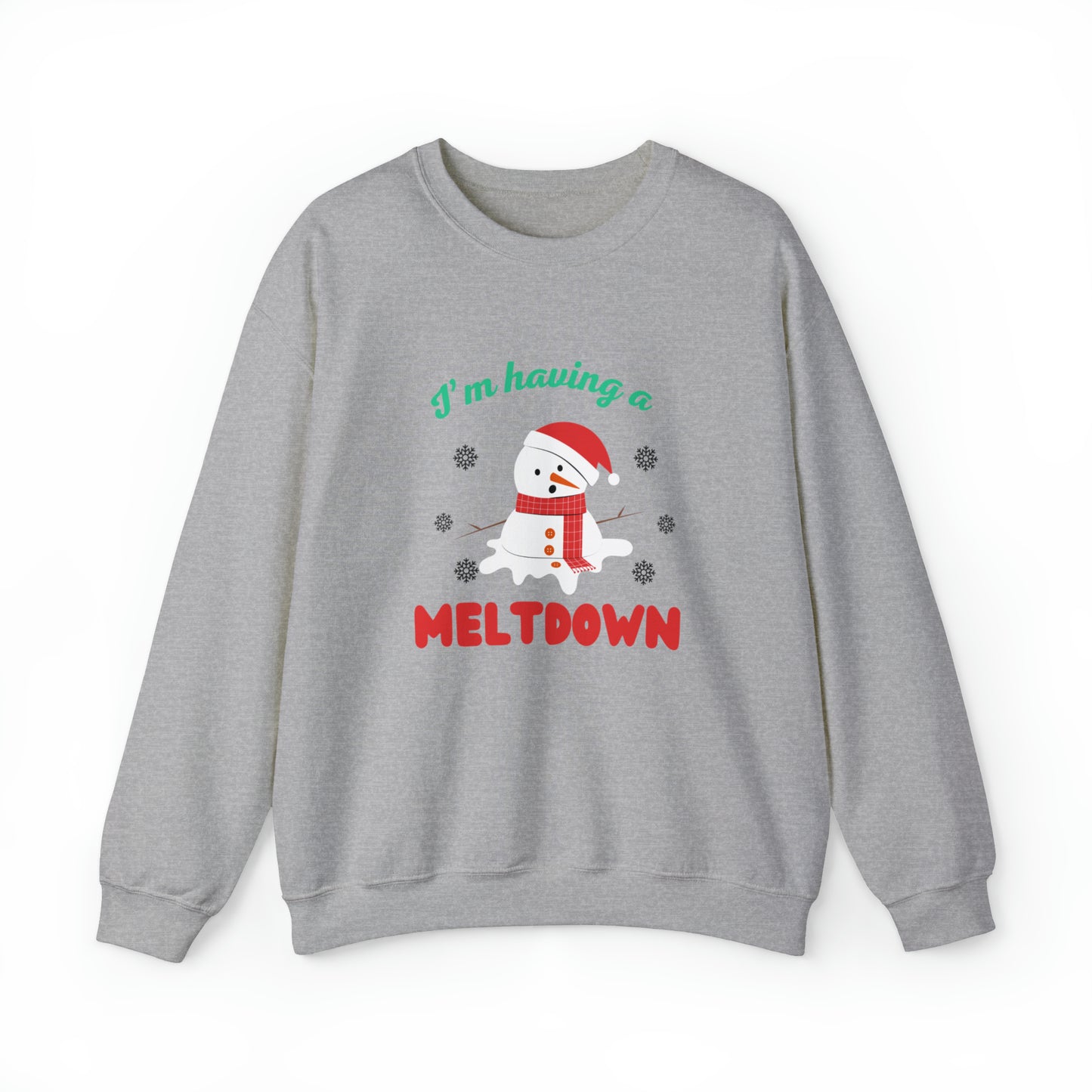 I’m having a meltdown snowman Unisex Sweatshirt