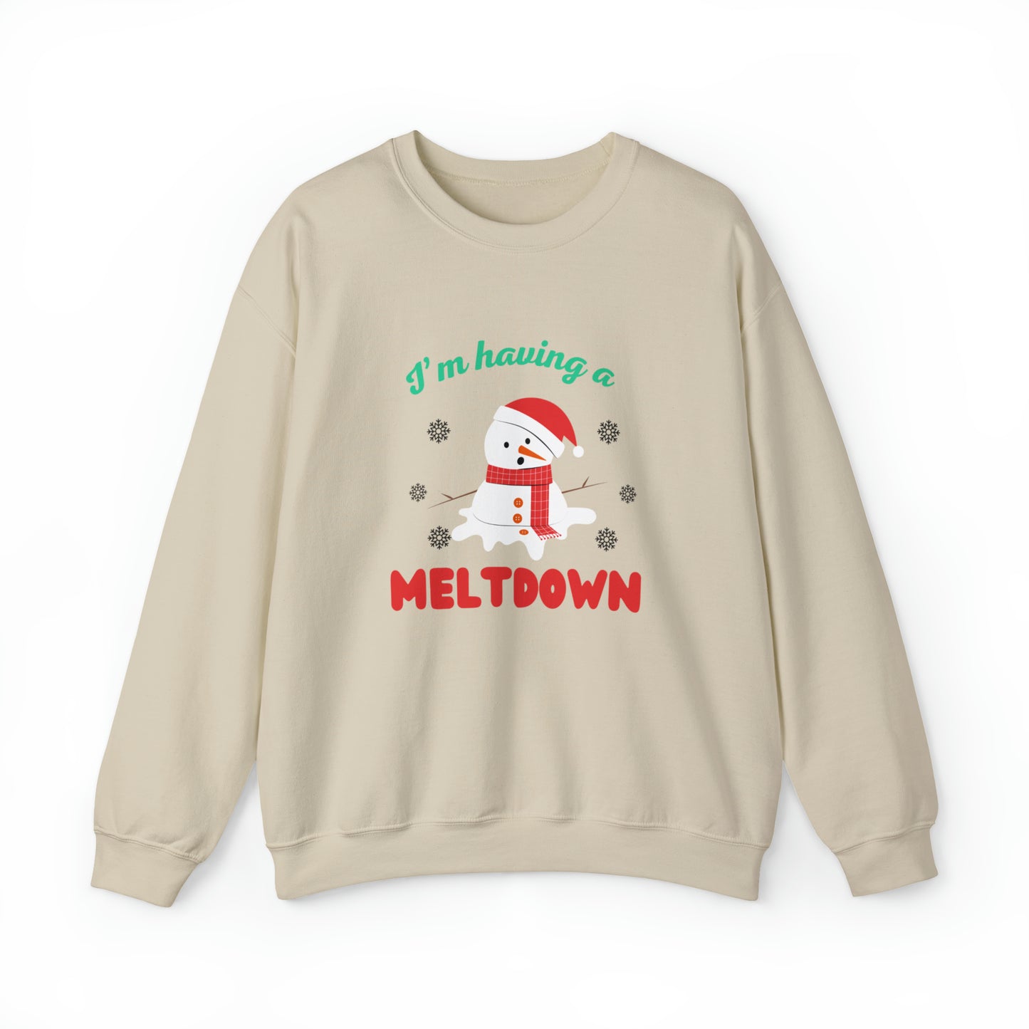 I’m having a meltdown snowman Unisex Sweatshirt