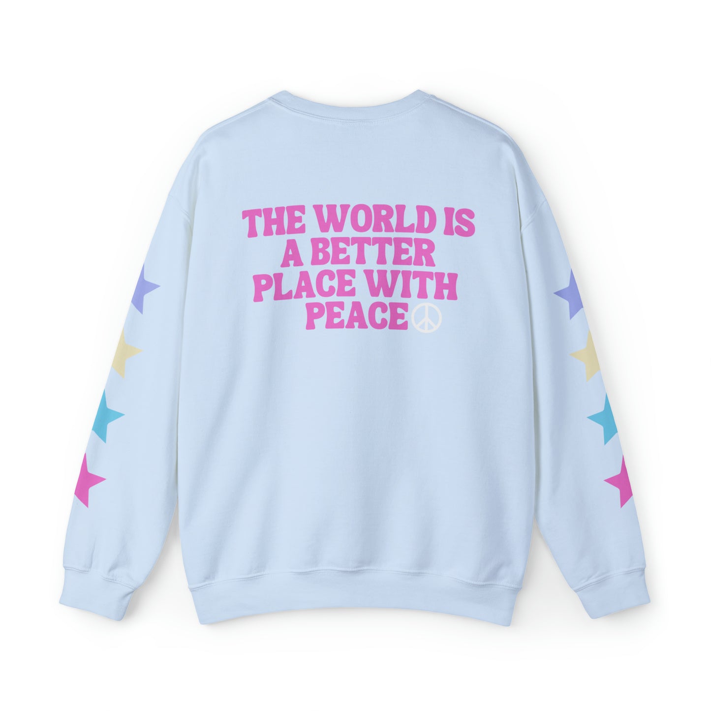 The World Is A Better Place With Peace Unisex Heavy Blend Crewneck Sweatshirt