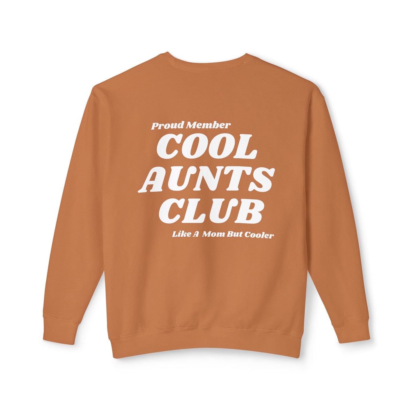 Comfort colors Cool Aunts Club Unisex Lightweight Crewneck Sweatshirt