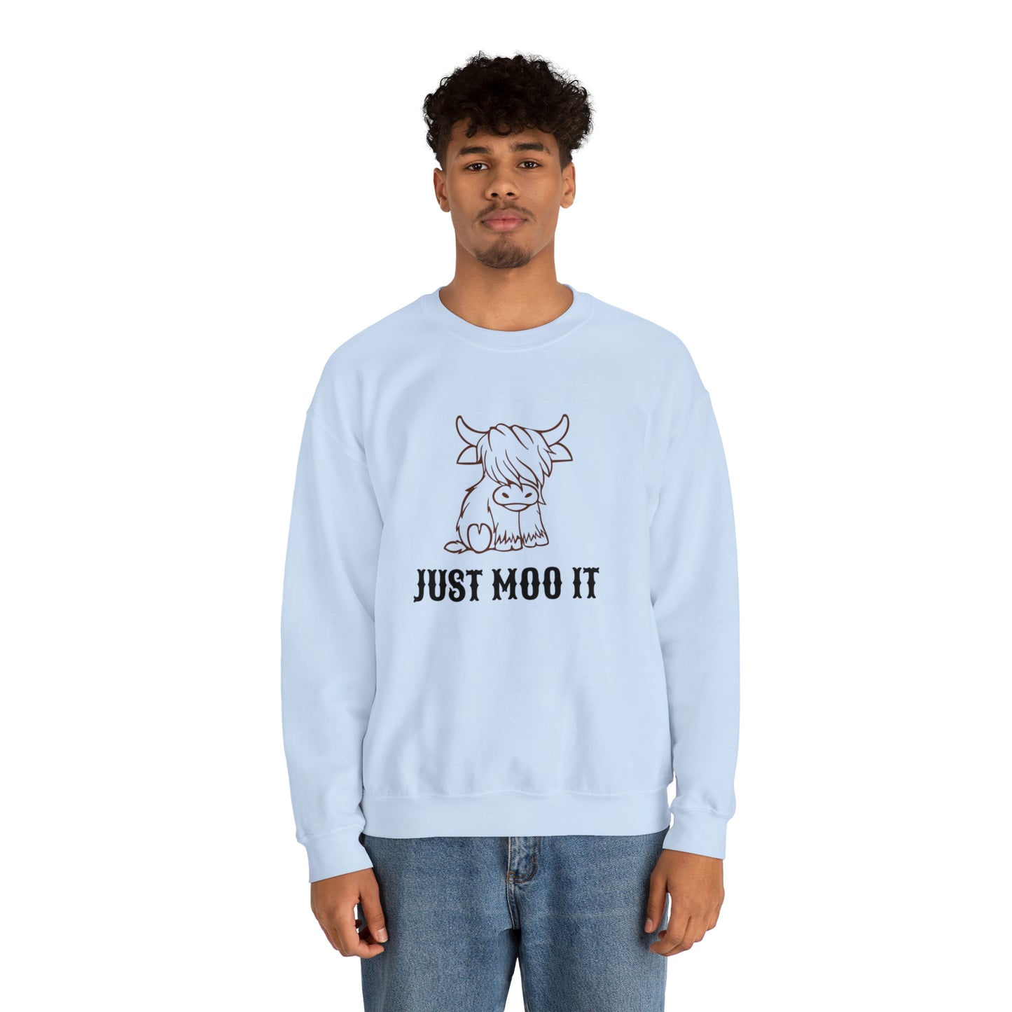 Just Moo It Unisex Sweatshirt