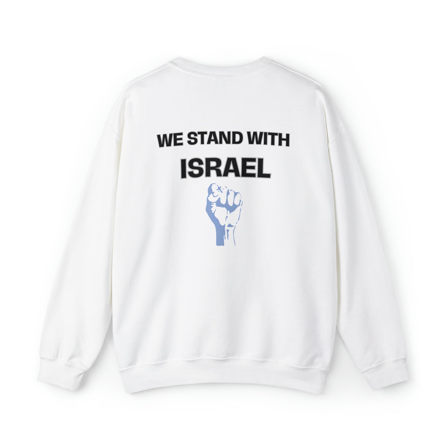 Israeli Flag We Stand For Israel Unisex Heavy Blend Crewneck Sweatshirt