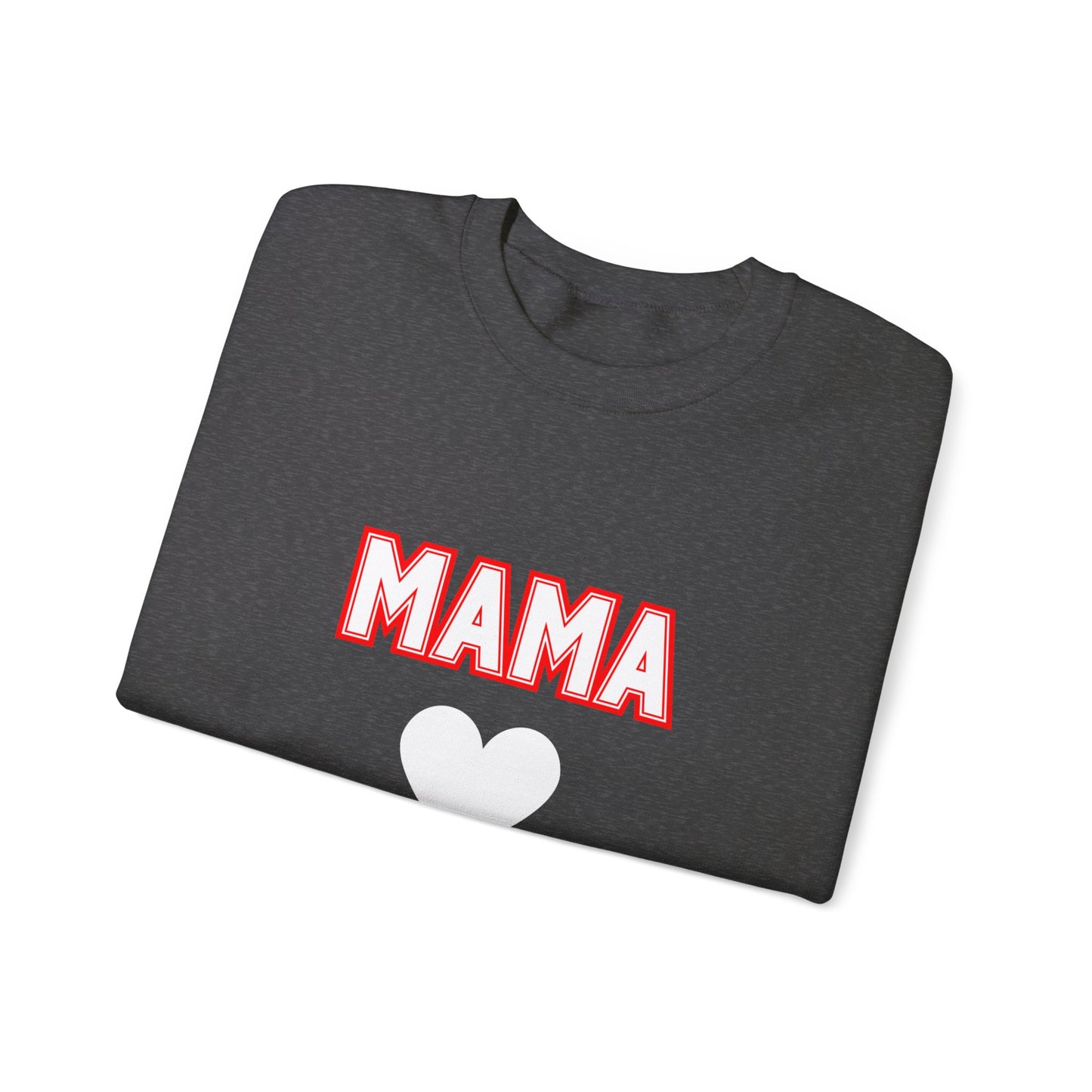 Mama valentine  Crewneck Sweatshirt