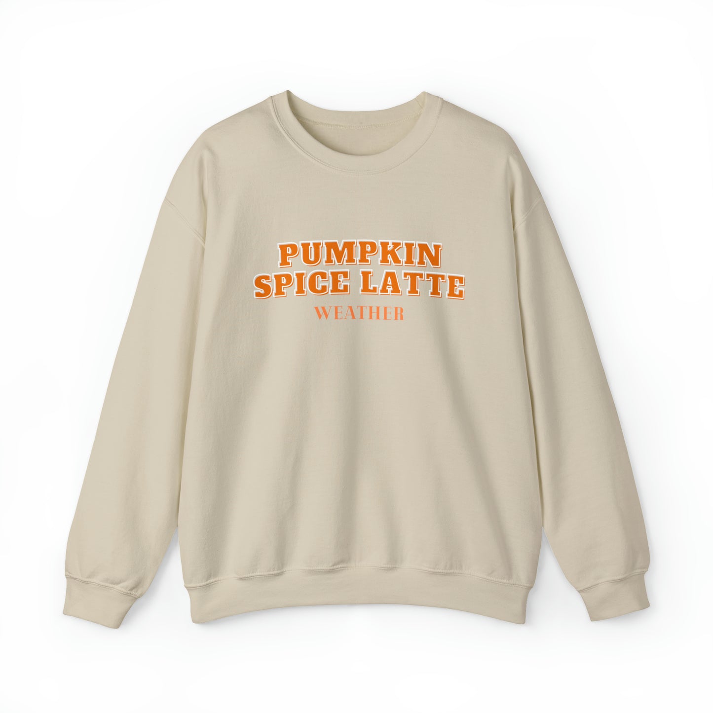 Pumpkin Spice Latte Weather Unisex Heavy Blend Crewneck Sweatshirt