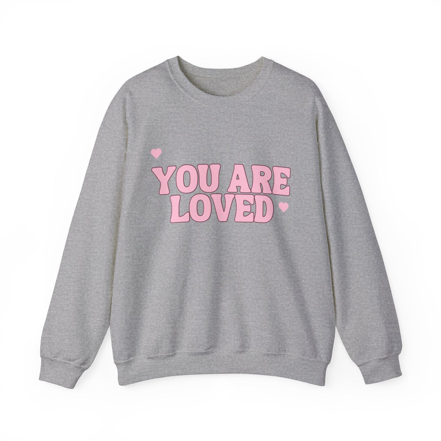 You are loved Crewneck Sweatshirt
