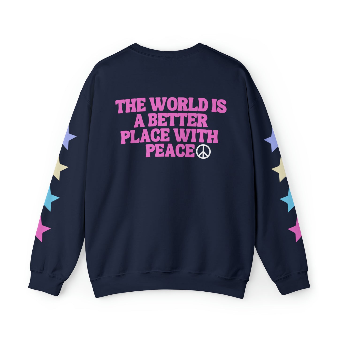 The World Is A Better Place With Peace Unisex Heavy Blend Crewneck Sweatshirt