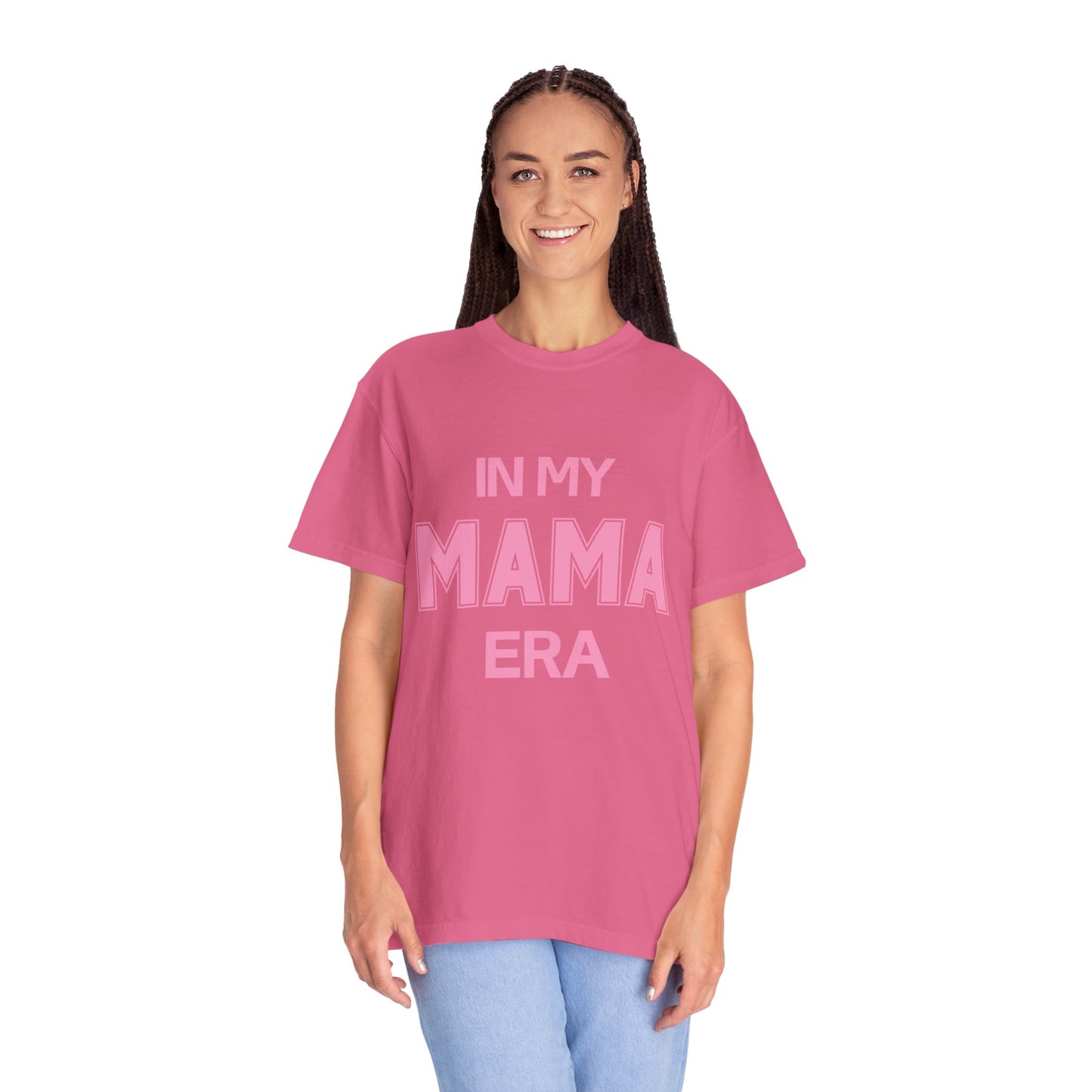In My Mama Era Comfort Colors T-shirt