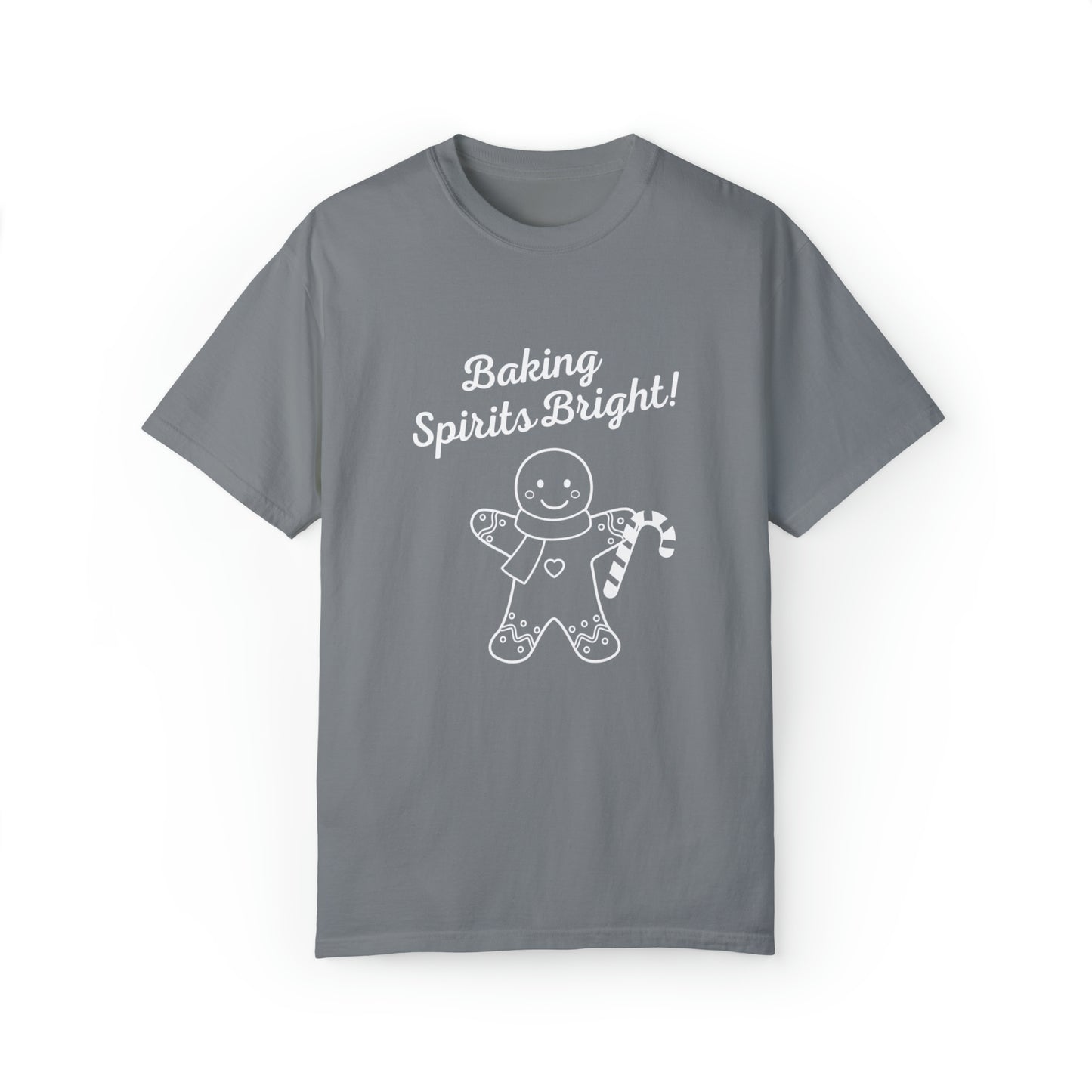 Baking Spirits Bright Unisex Garment-Dyed T-shirt