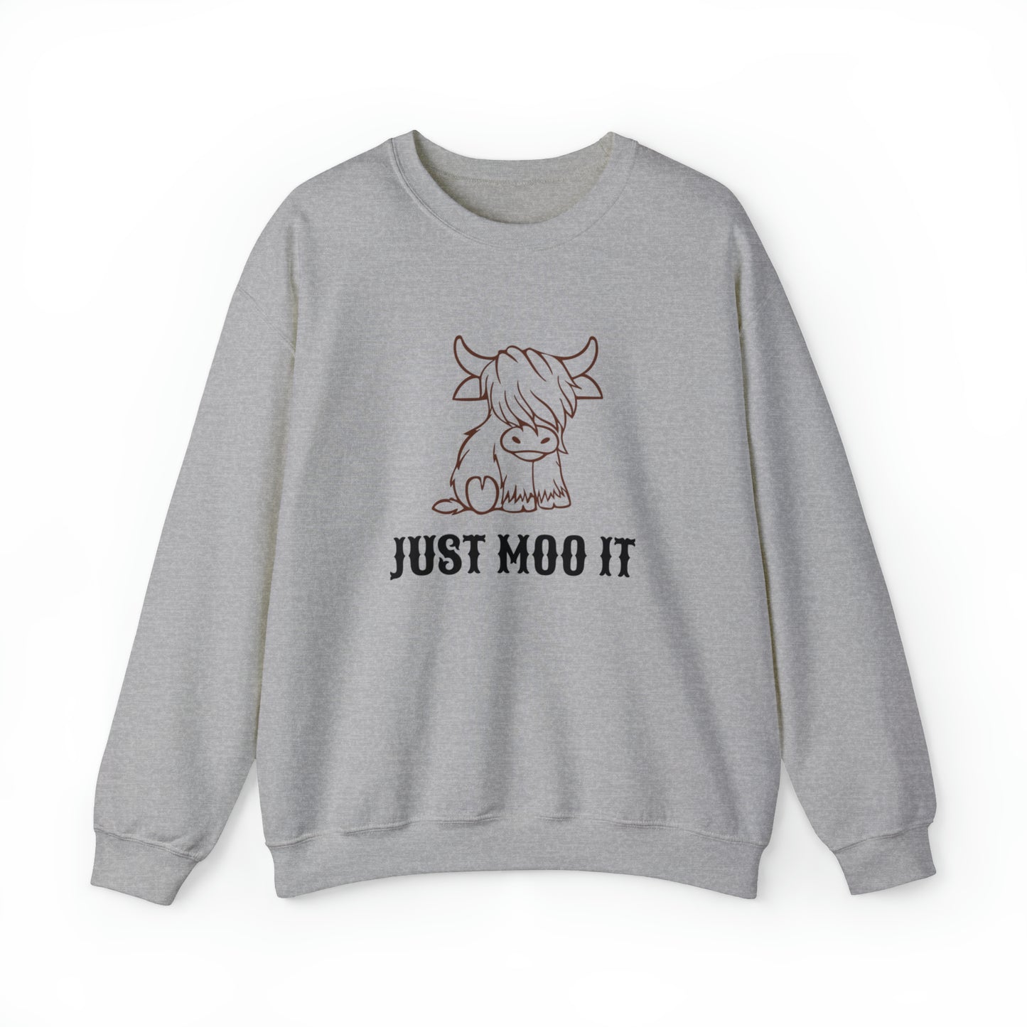 Just Moo It Unisex Sweatshirt
