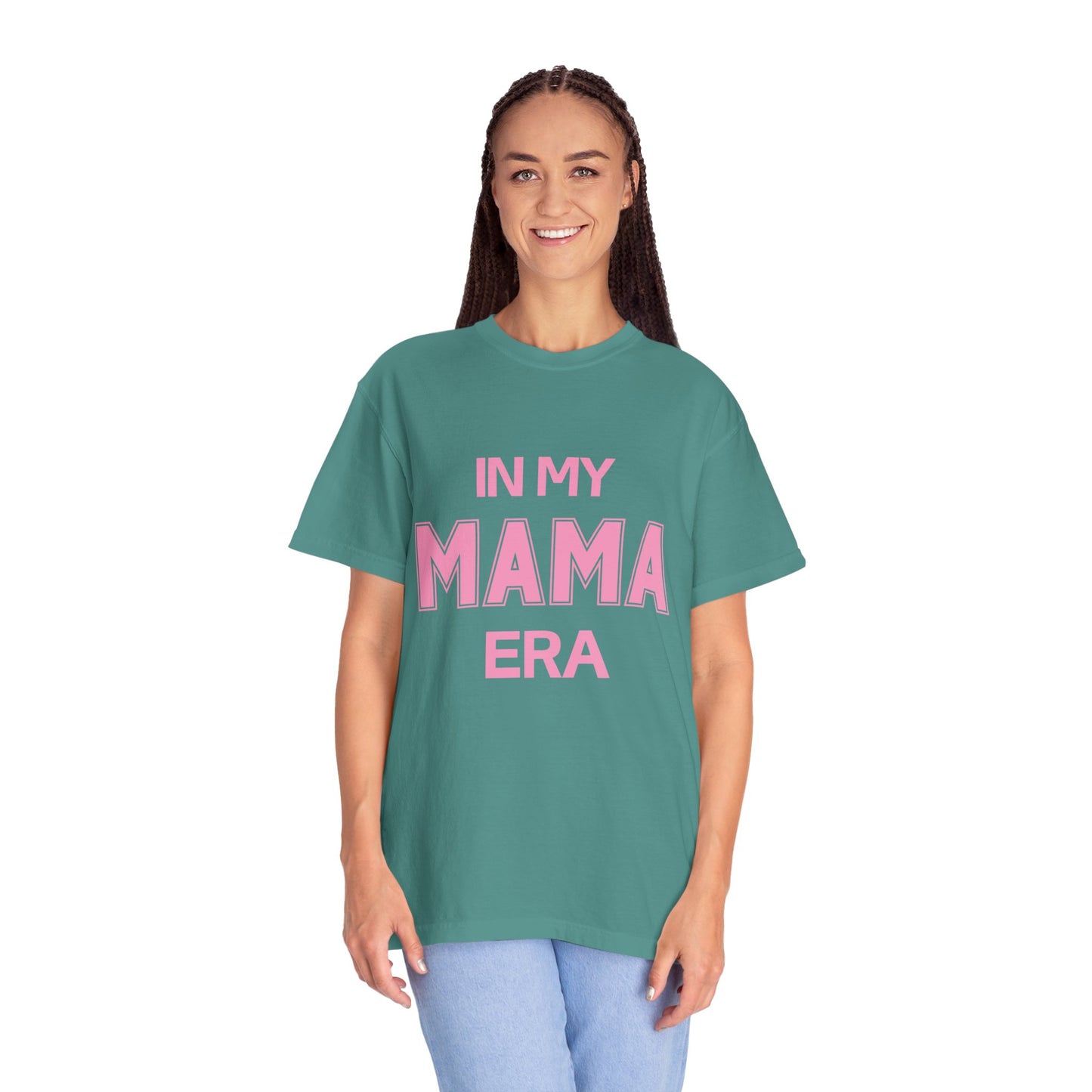 In My Mama Era Comfort Colors T-shirt