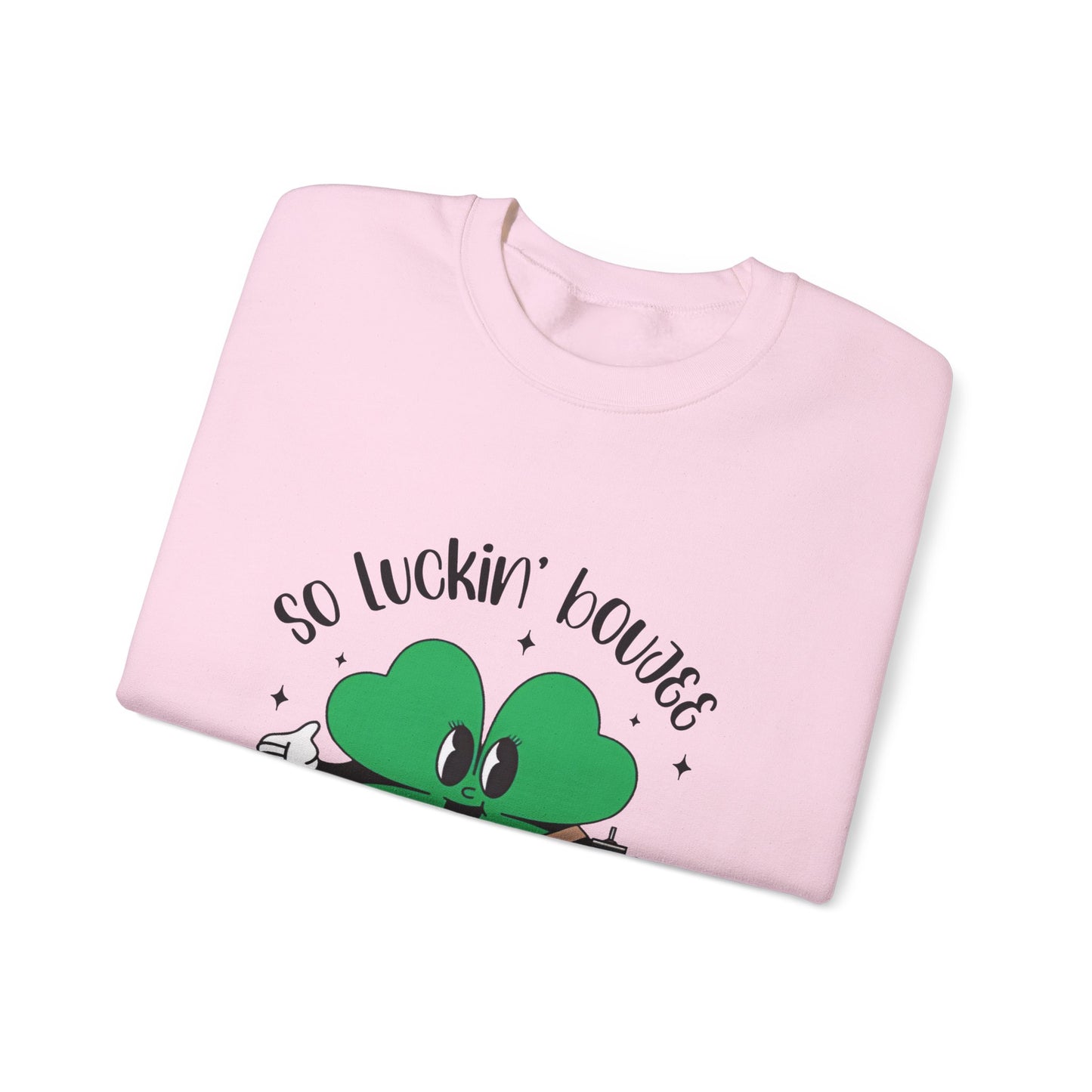 So luckin boujee  Unisex  Crewneck Sweatshirt