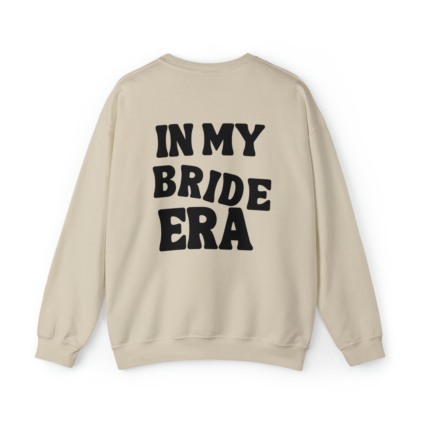 In My Bride Era Unisex Heavy Blend Crewneck Sweatshirt
