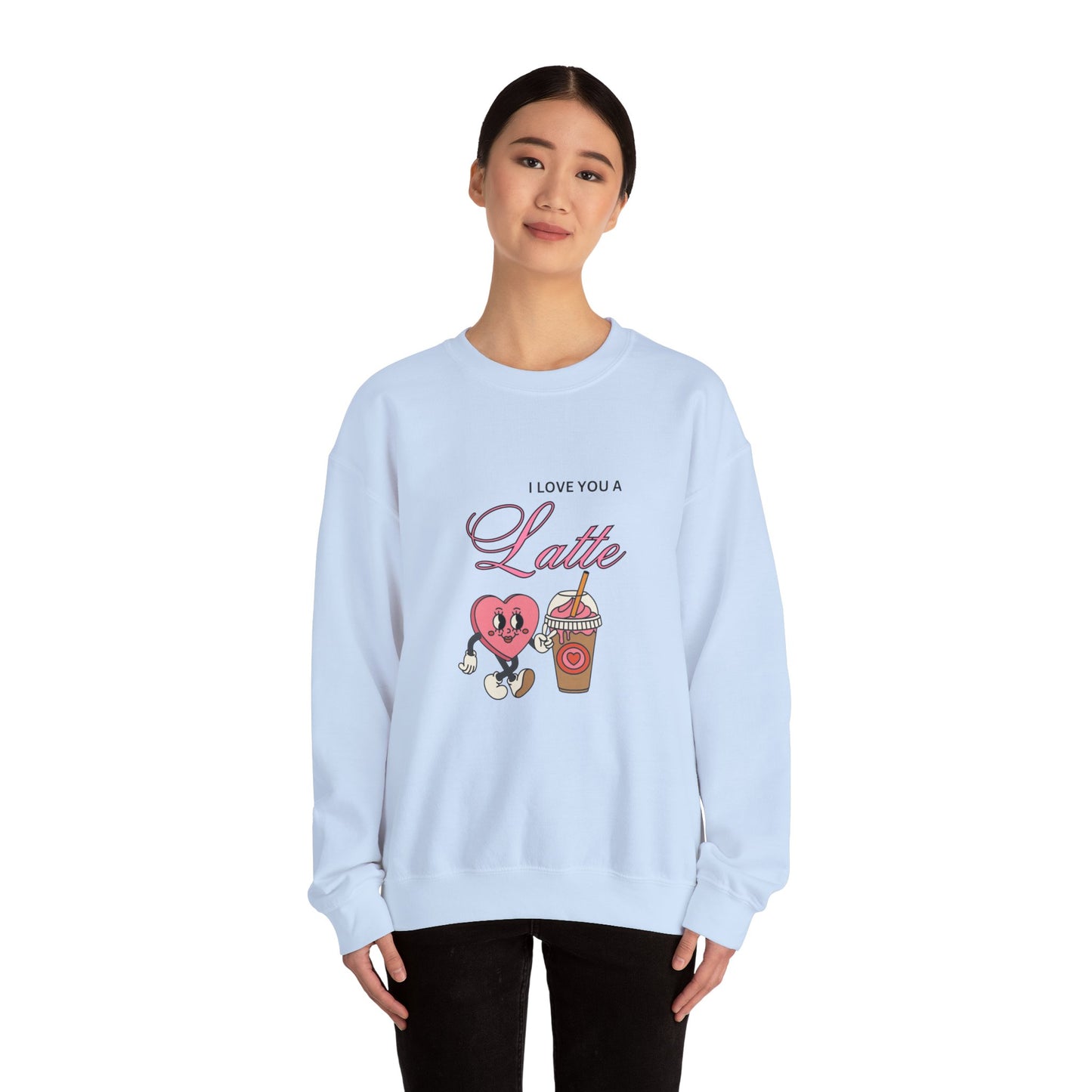 I love you a latte Crewneck Sweatshirt