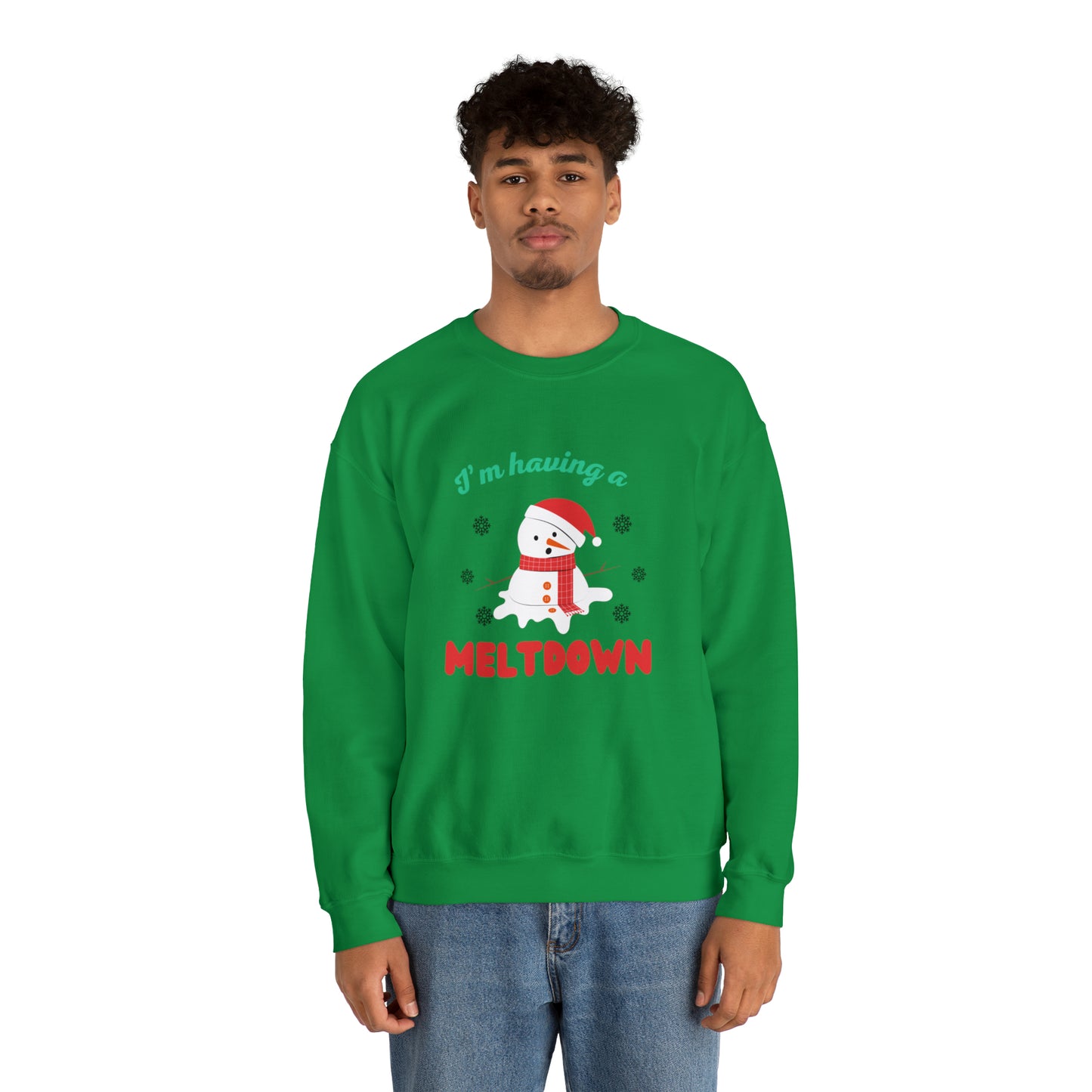 I’m having a meltdown snowman Unisex Sweatshirt