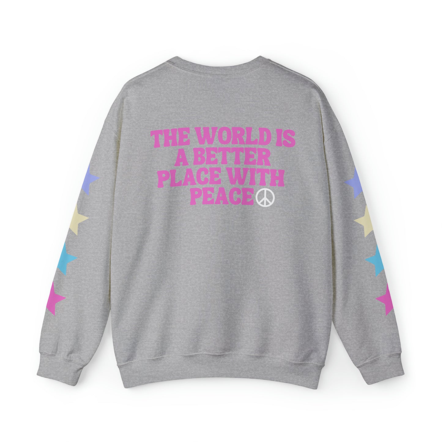 The World Is A Better Place With Peace Unisex Heavy Blend Crewneck Sweatshirt