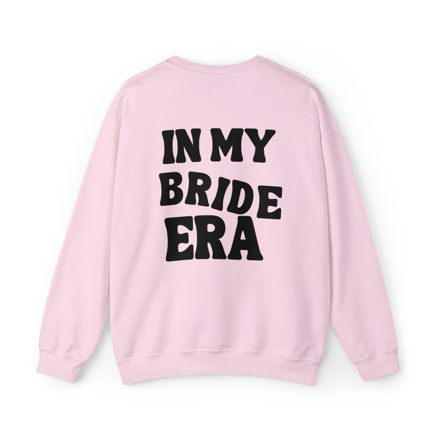 In My Bride Era Unisex Heavy Blend Crewneck Sweatshirt