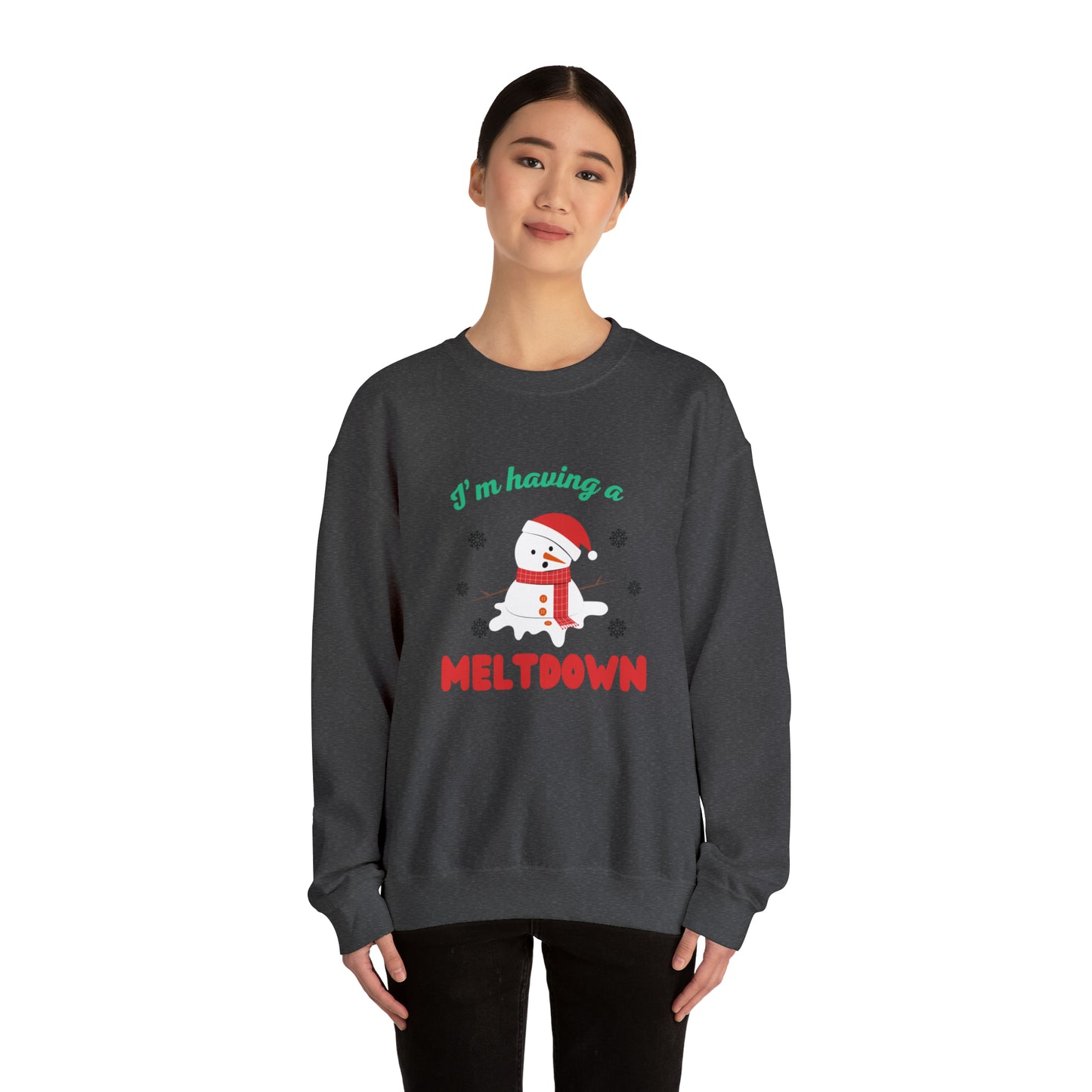 I’m having a meltdown snowman Unisex Sweatshirt