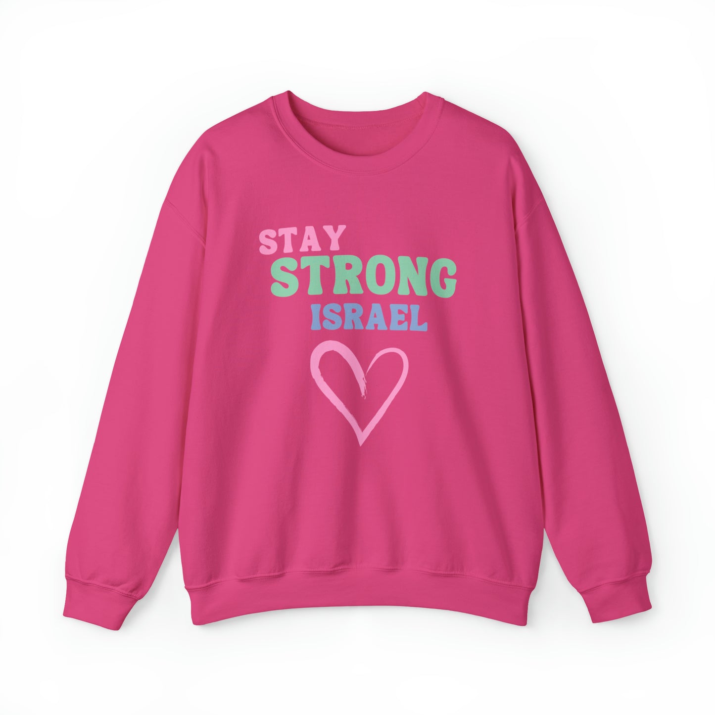 Stay Strong Israel Unisex Heavy Blend Crewneck Sweatshirt