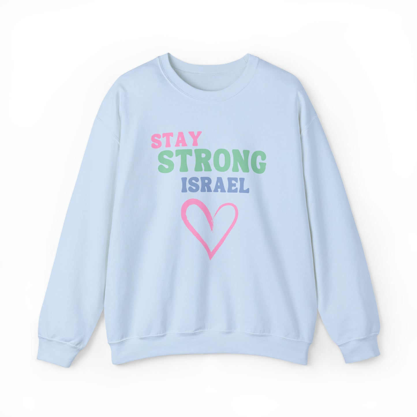 Stay Strong Israel Unisex Heavy Blend Crewneck Sweatshirt
