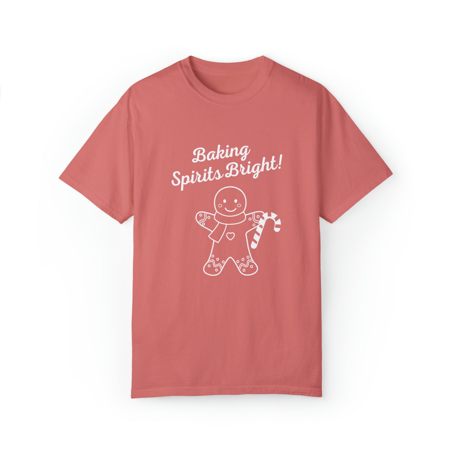 Baking Spirits Bright Unisex Garment-Dyed T-shirt