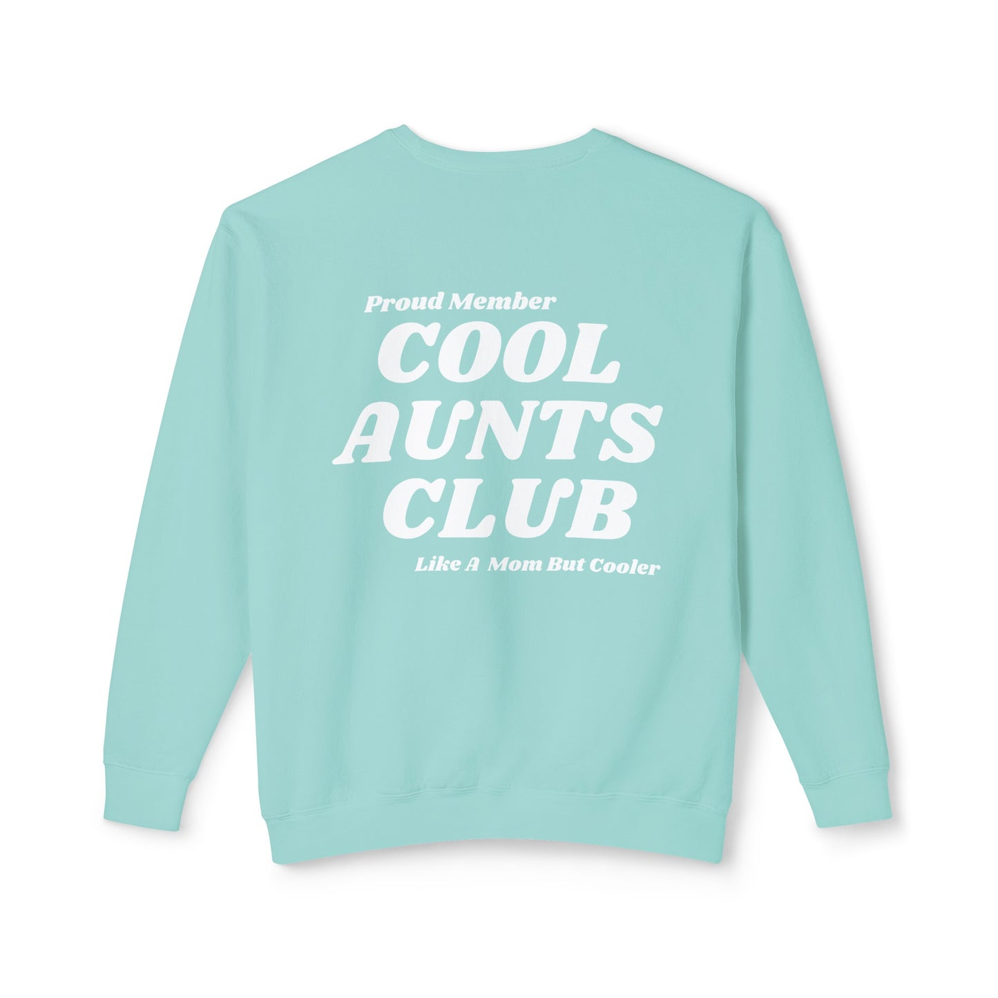 Comfort colors Cool Aunts Club Unisex Lightweight Crewneck Sweatshirt