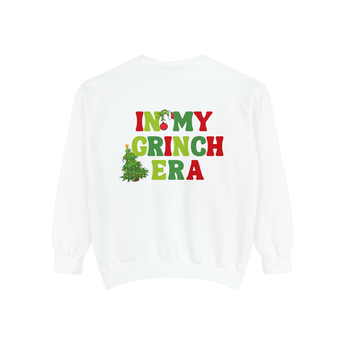 In My Grinch Era Comfort Colors Unisex Garment-Dyed Sweatshirt