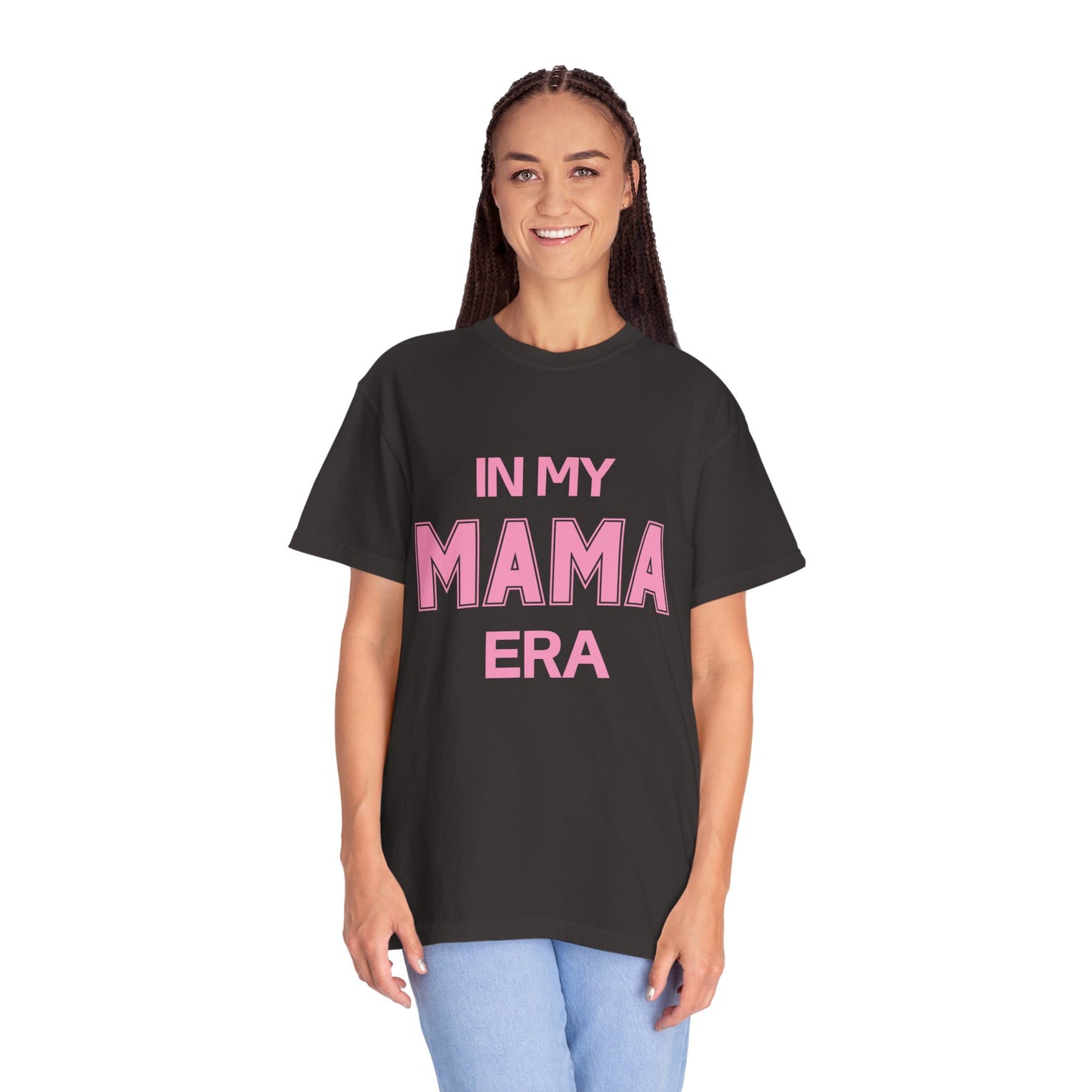In My Mama Era Comfort Colors T-shirt