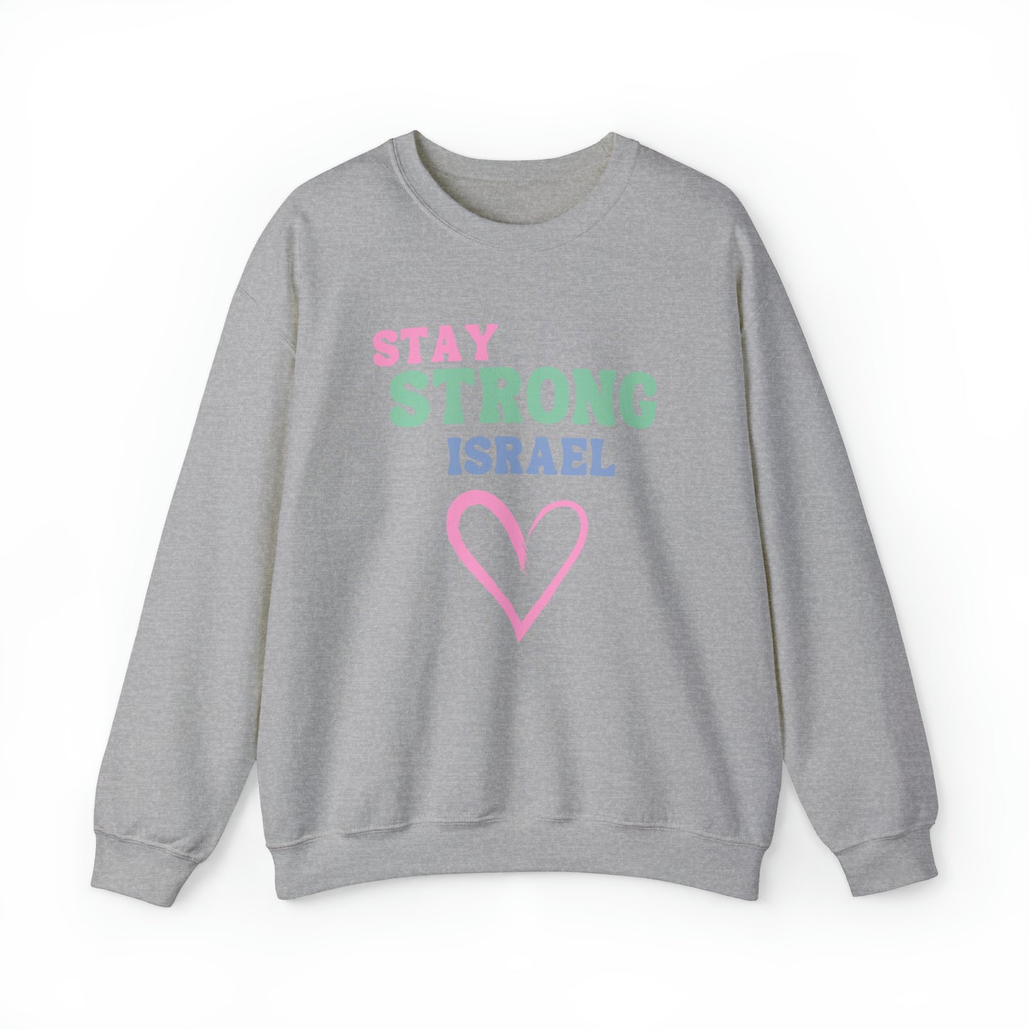 Stay Strong Israel Unisex Heavy Blend Crewneck Sweatshirt