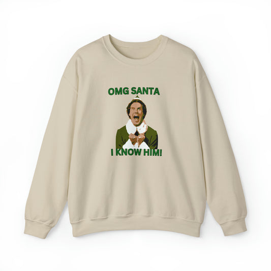 OMG santa I know him Buddy Elf Unisex Heavy Blend Crewneck Sweatshirt