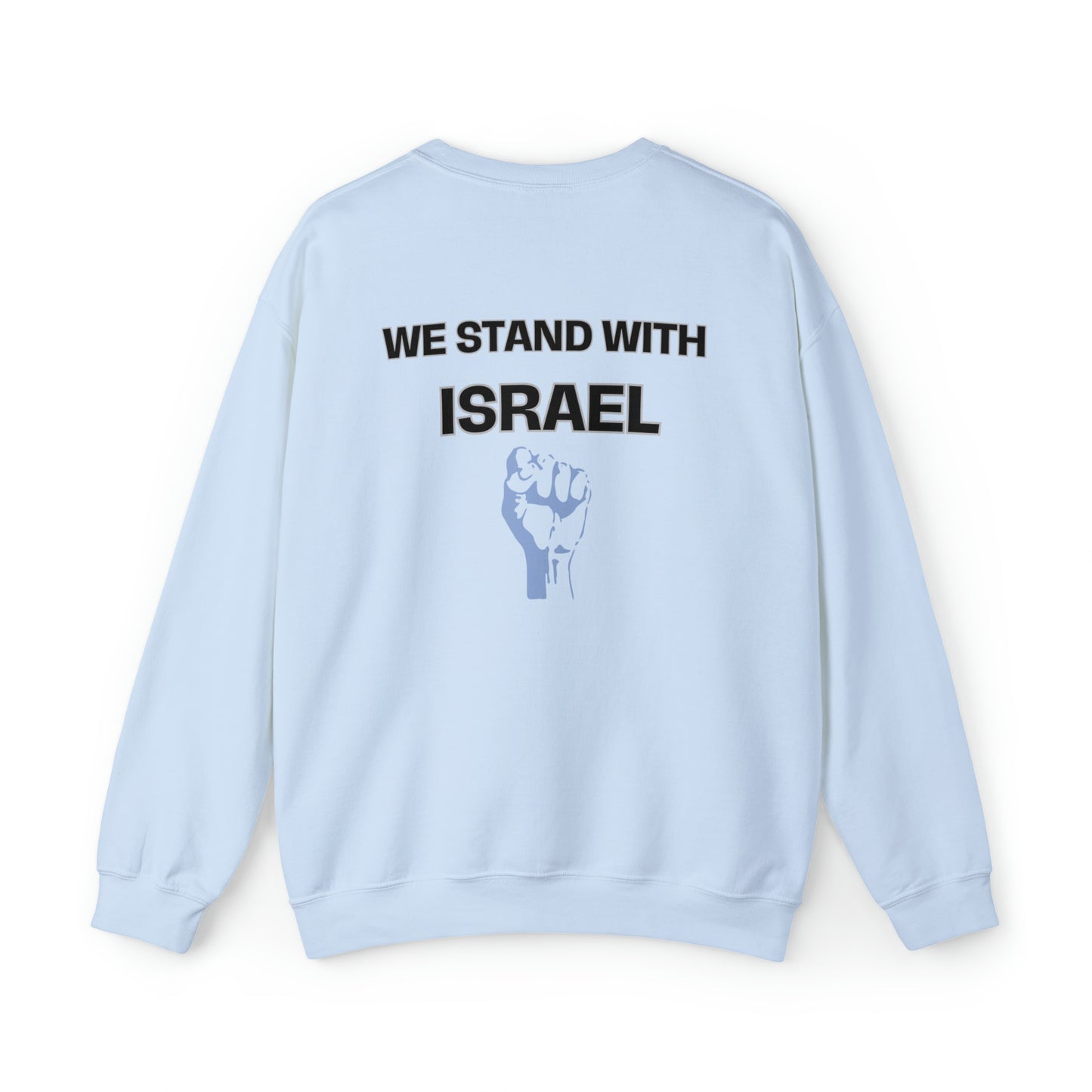 Israeli Flag We Stand For Israel Unisex Heavy Blend Crewneck Sweatshirt