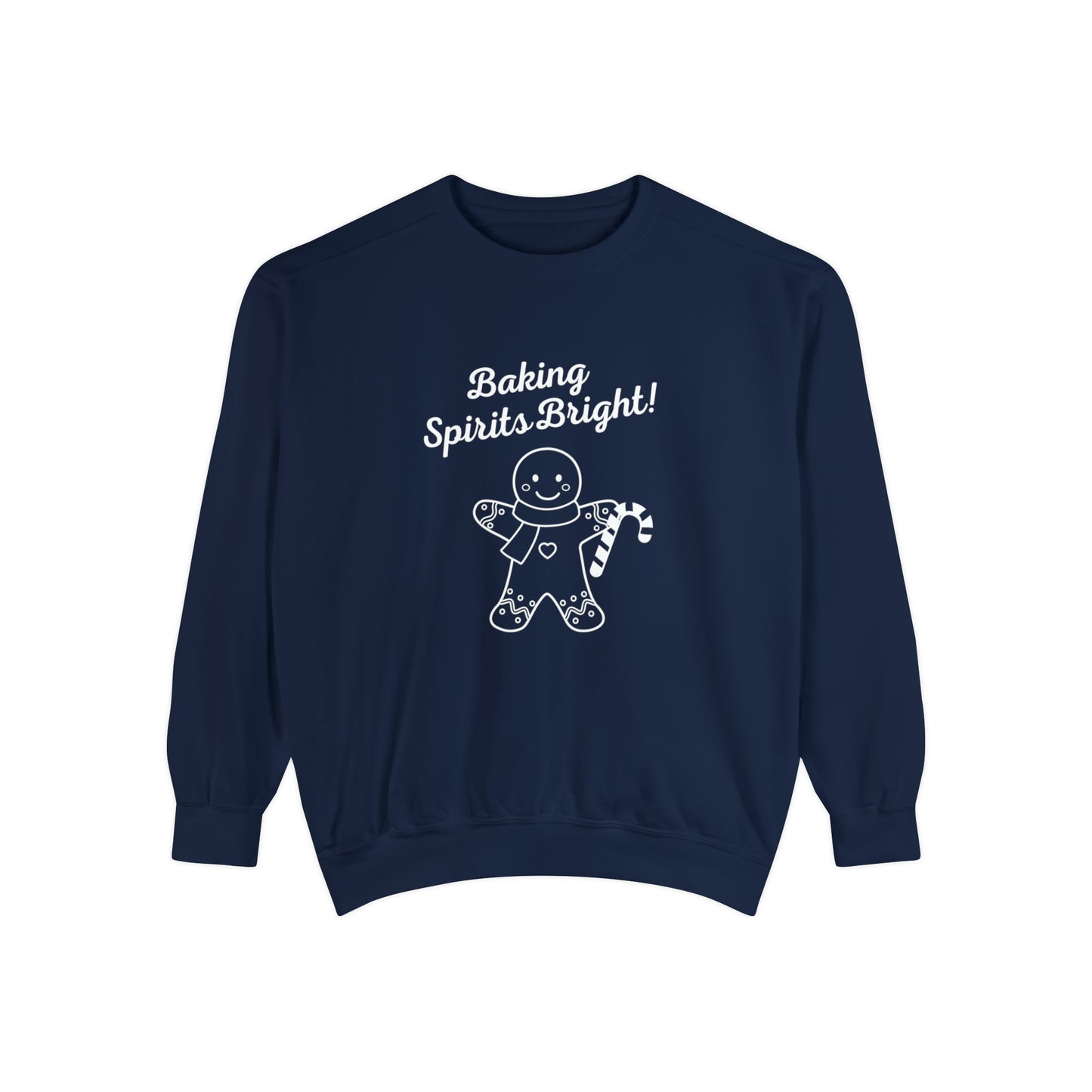 Baking Spirits Bright Unisex Garment-Dyed Sweatshirt