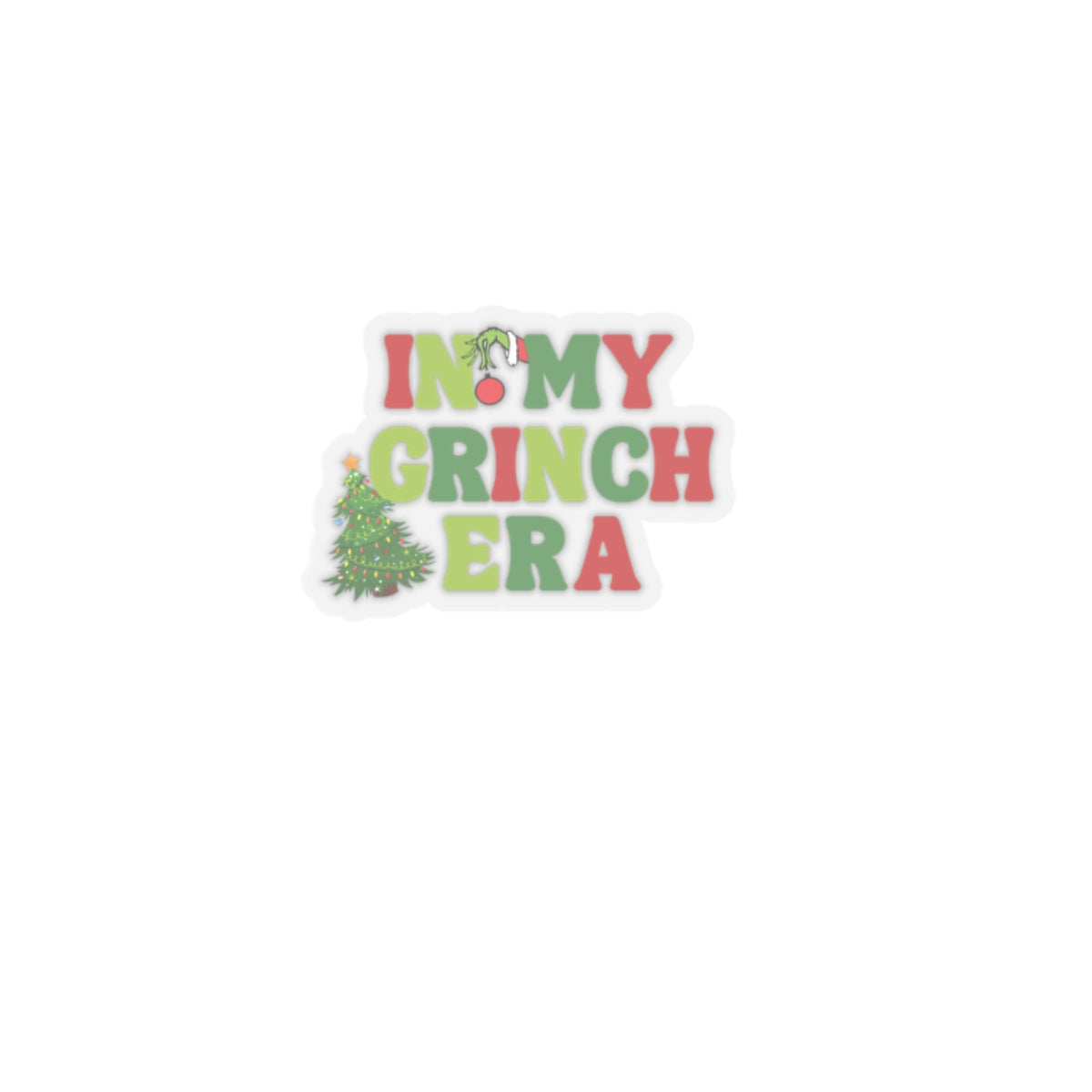 Copy of In My Grinch Era Stickers