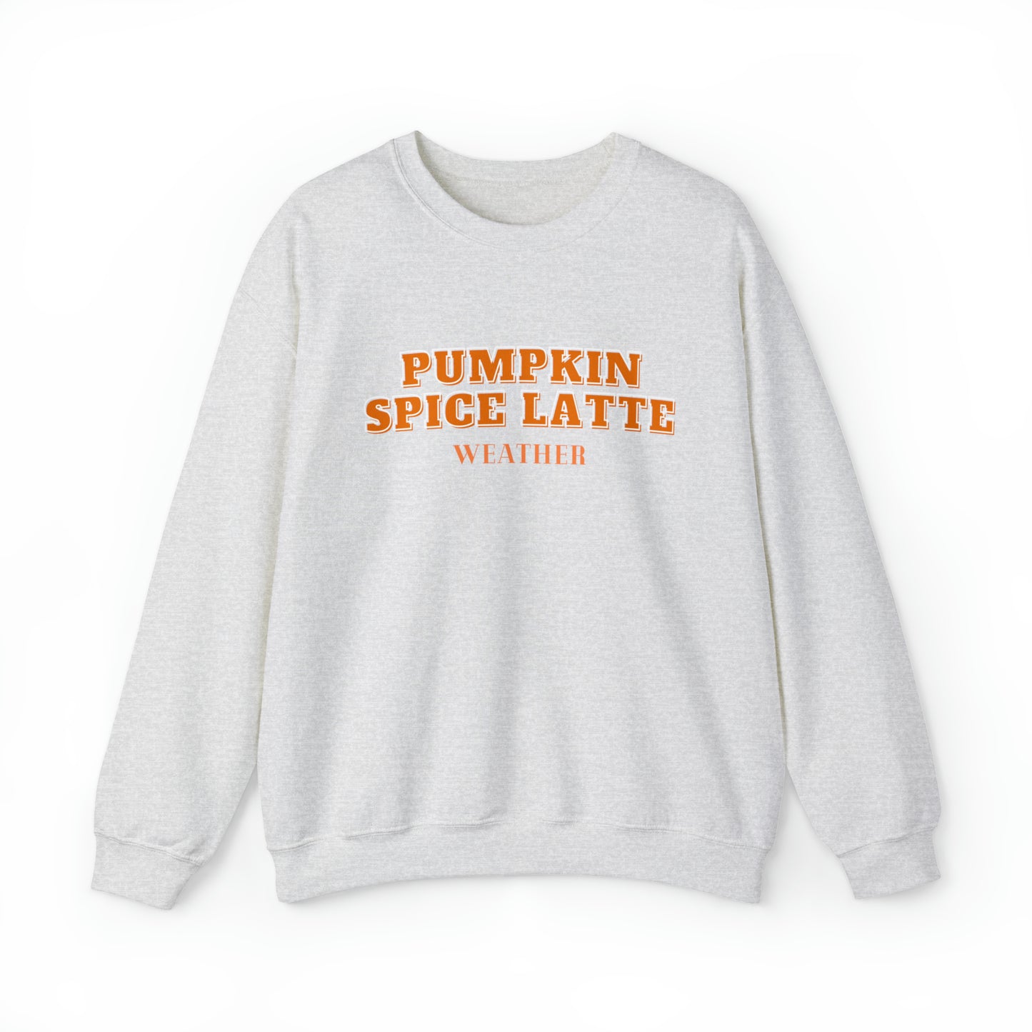 Pumpkin Spice Latte Weather Unisex Heavy Blend Crewneck Sweatshirt