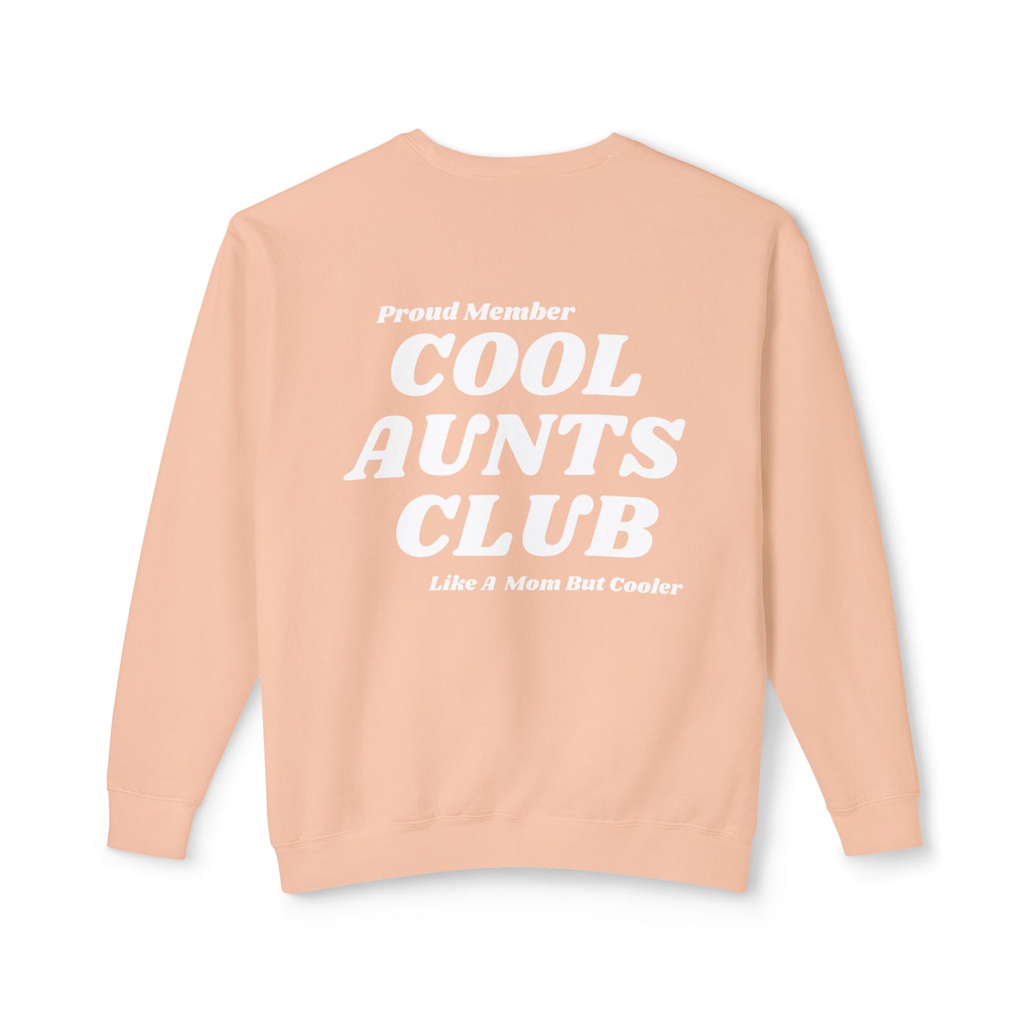 Comfort colors Cool Aunts Club Unisex Lightweight Crewneck Sweatshirt