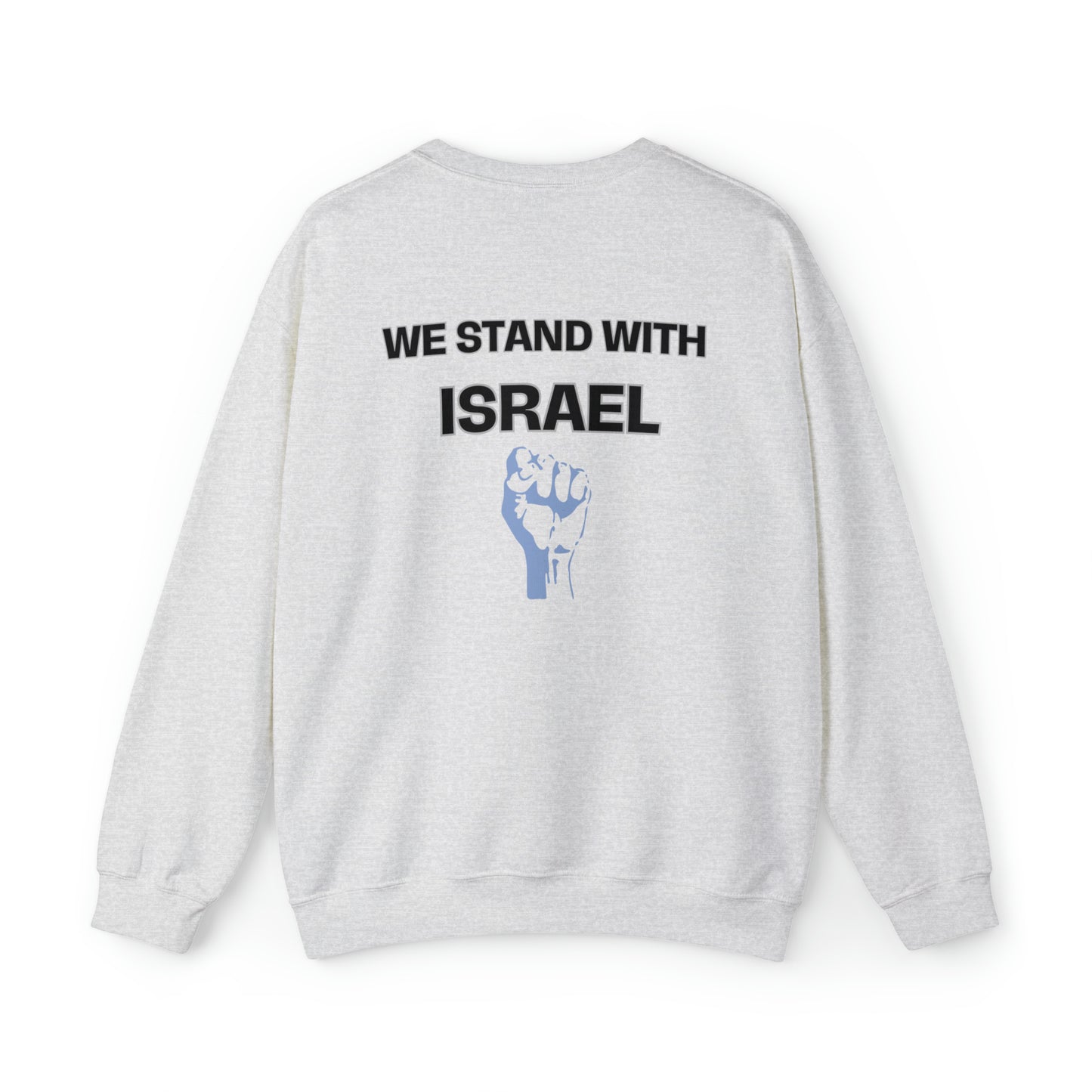 Israeli Flag We Stand For Israel Unisex Heavy Blend Crewneck Sweatshirt