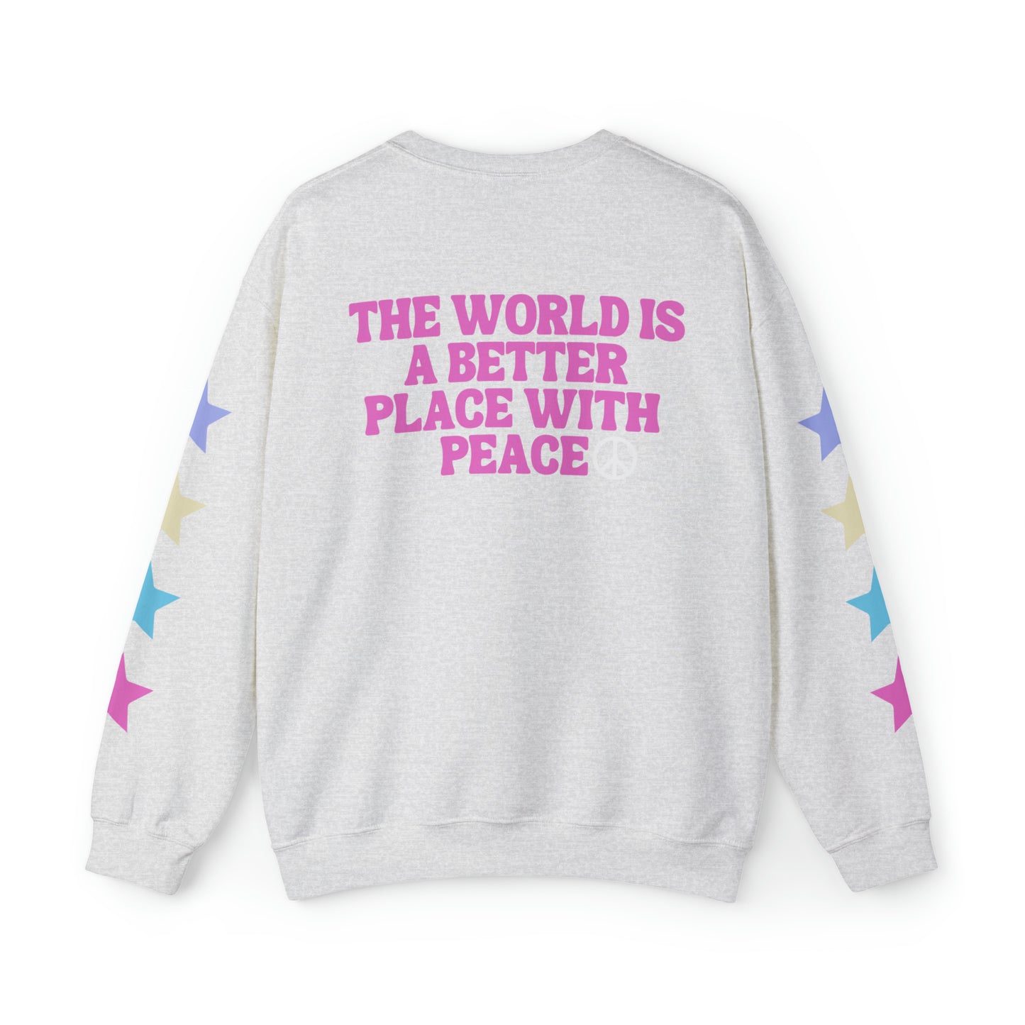 The World Is A Better Place With Peace Unisex Heavy Blend Crewneck Sweatshirt