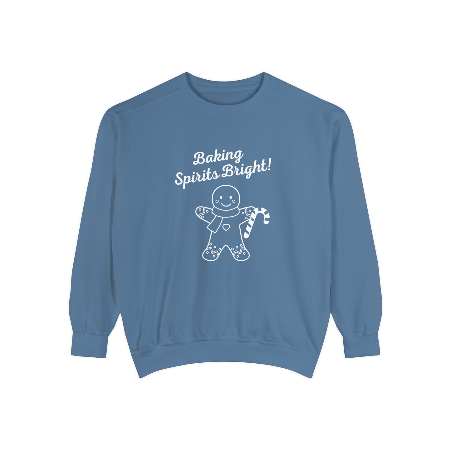 Baking Spirits Bright Unisex Garment-Dyed Sweatshirt