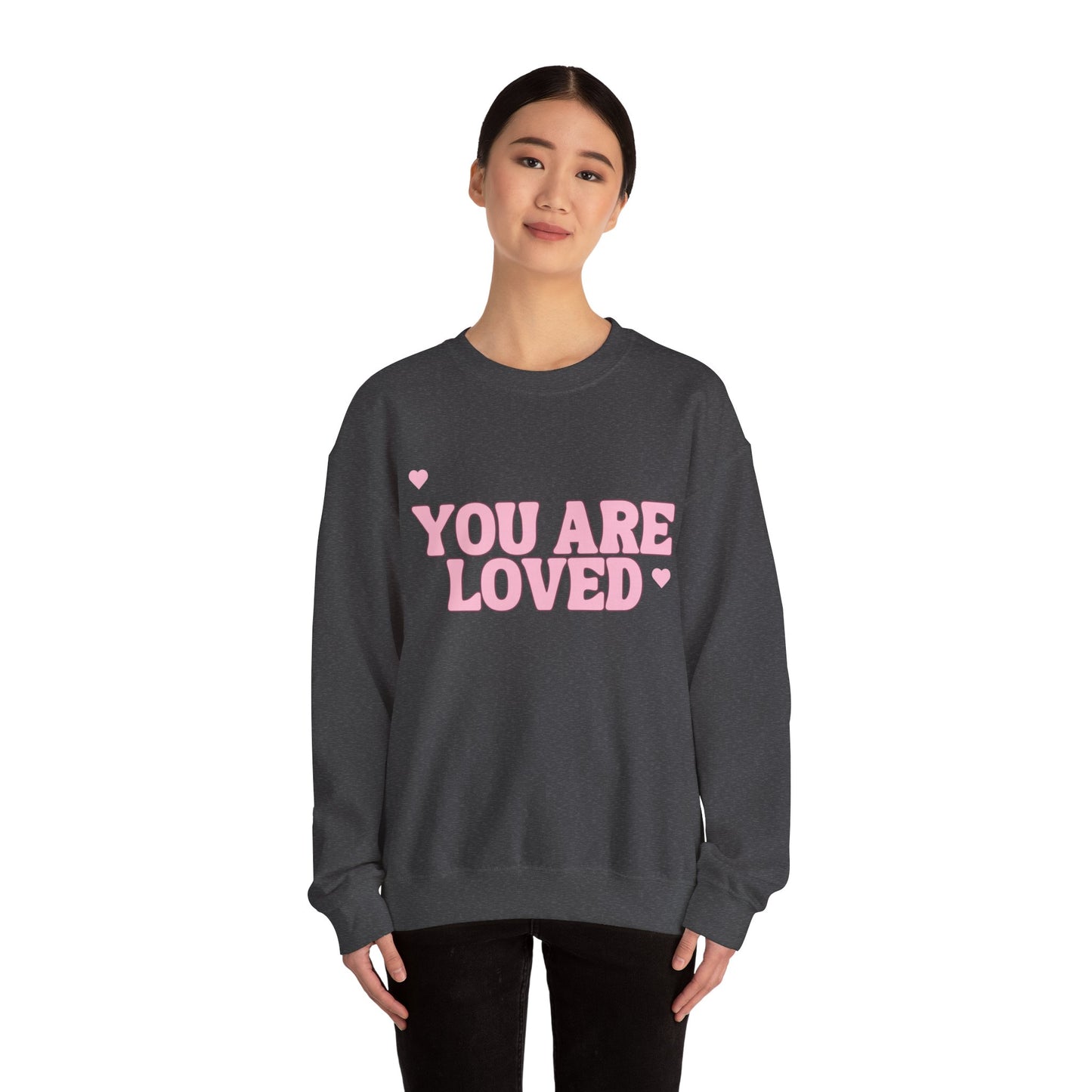 You are loved Crewneck Sweatshirt
