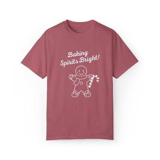 Baking Spirits Bright Unisex Garment-Dyed T-shirt