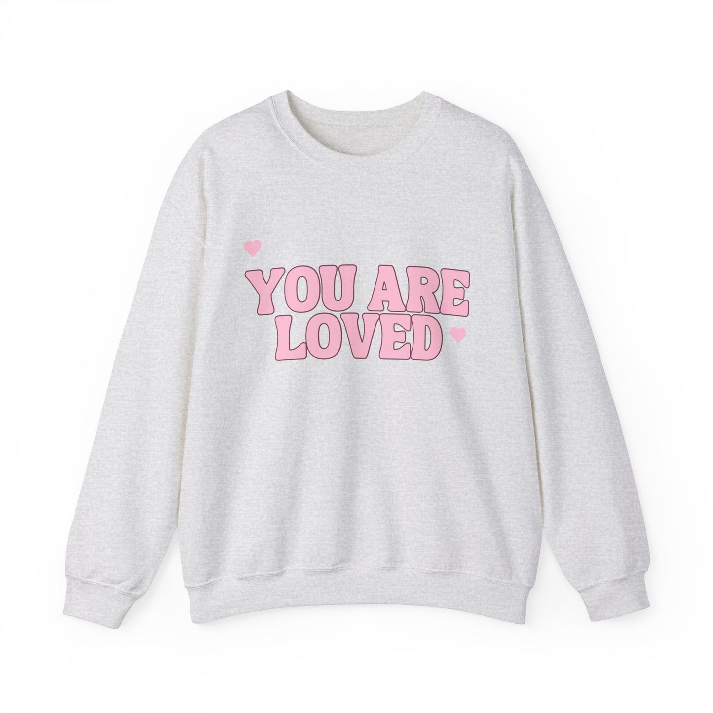 You are loved Crewneck Sweatshirt