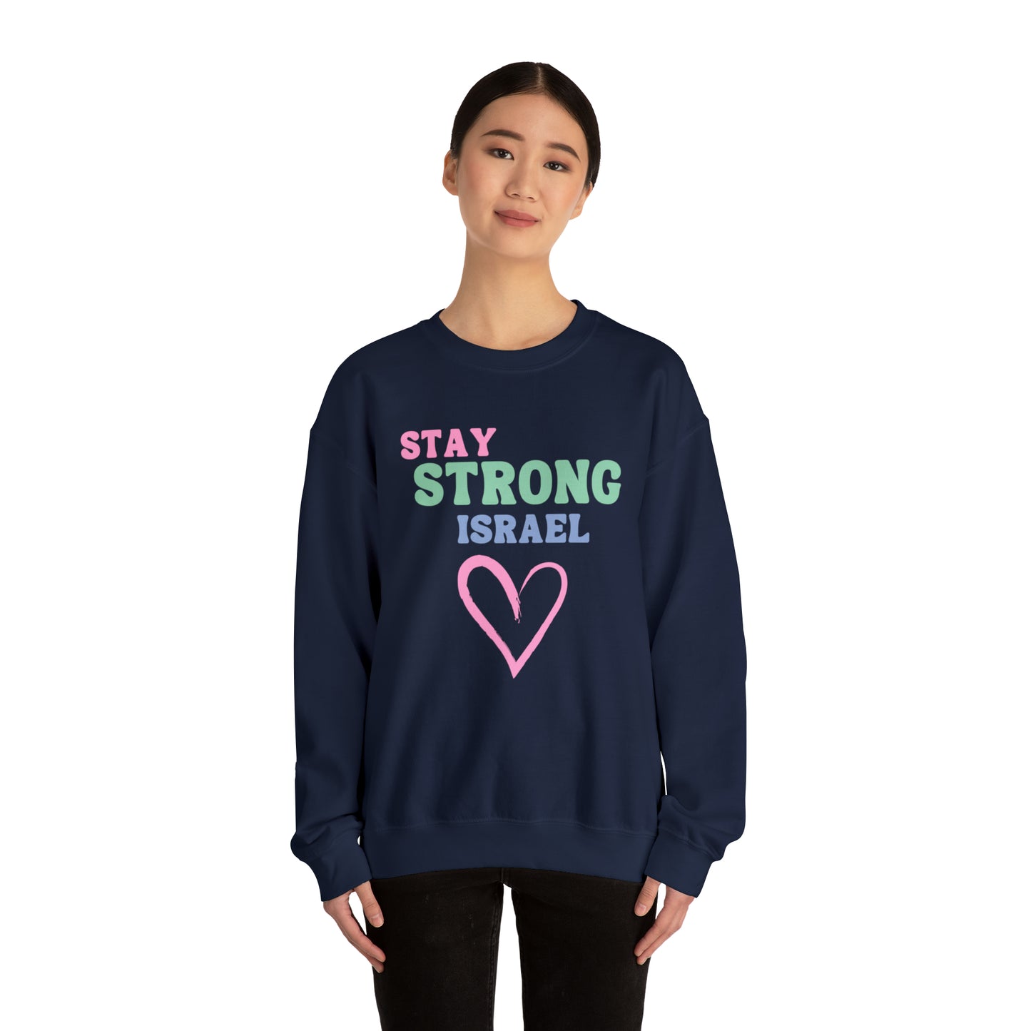 Stay Strong Israel Unisex Heavy Blend Crewneck Sweatshirt