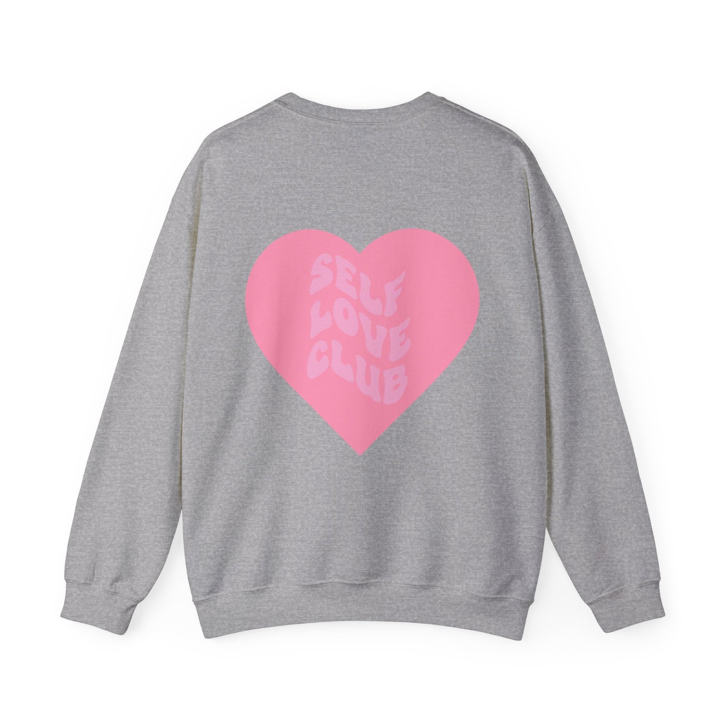 Self Love Club Crewneck Sweatshirt