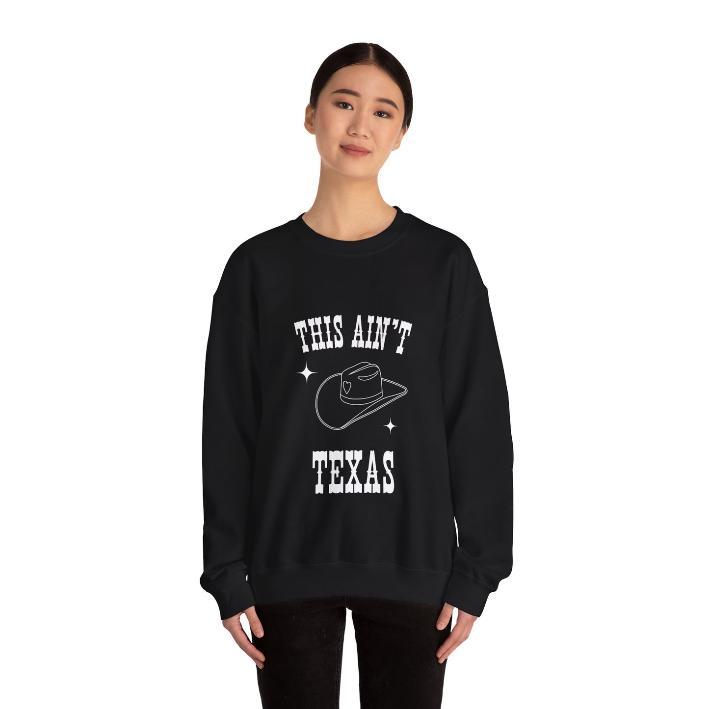 This Aint Texas Unisex Crewneck Sweatshirt