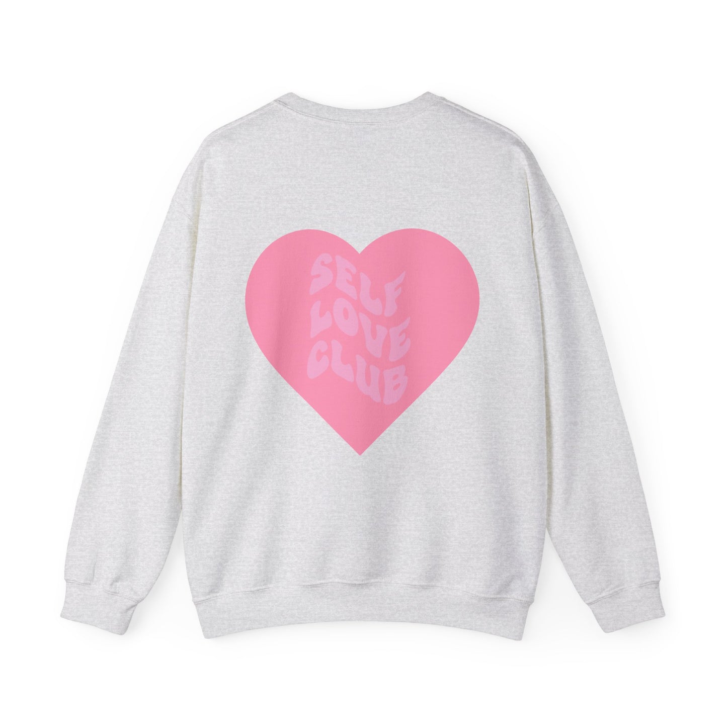 Self Love Club Crewneck Sweatshirt