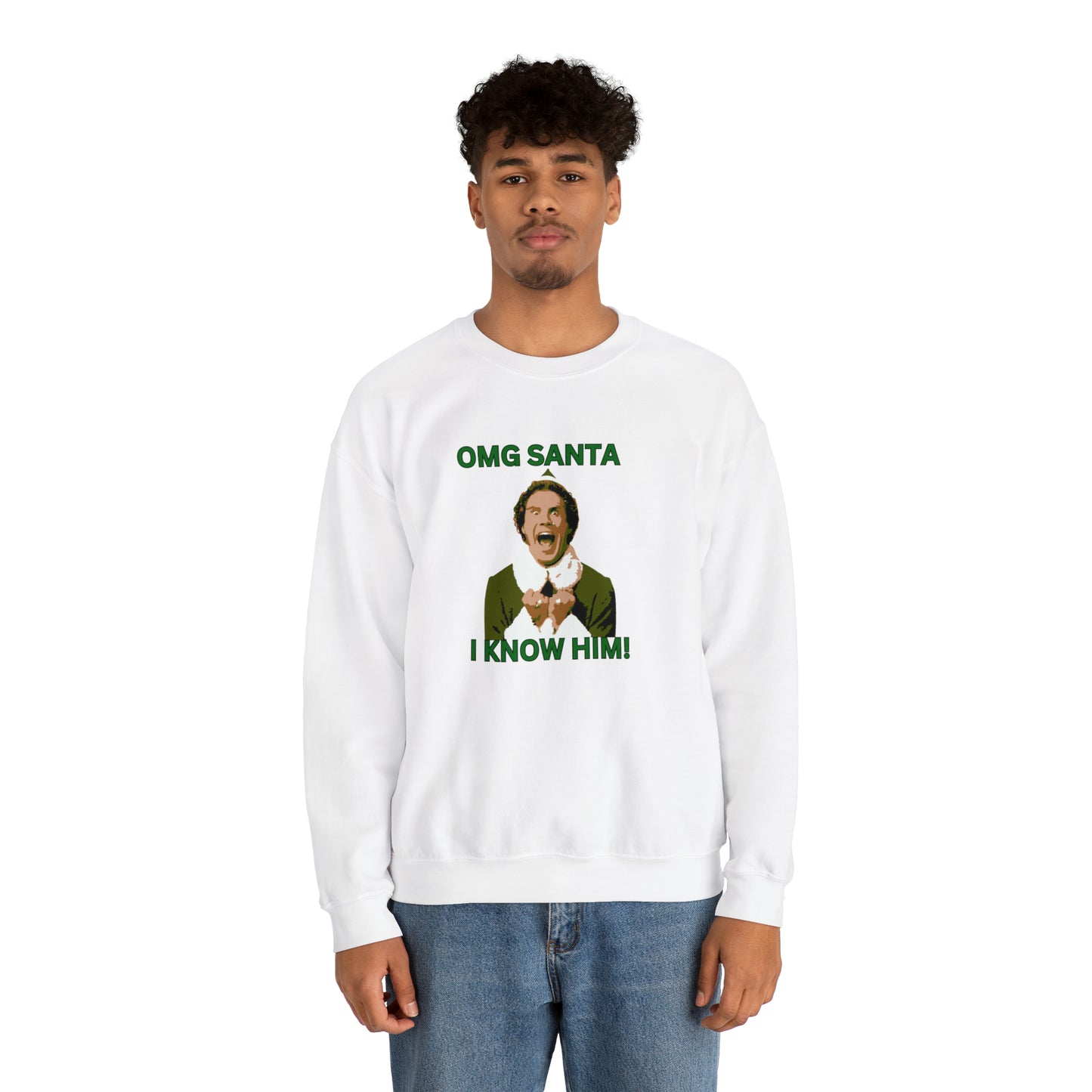 OMG santa I know him Buddy Elf Unisex Heavy Blend Crewneck Sweatshirt