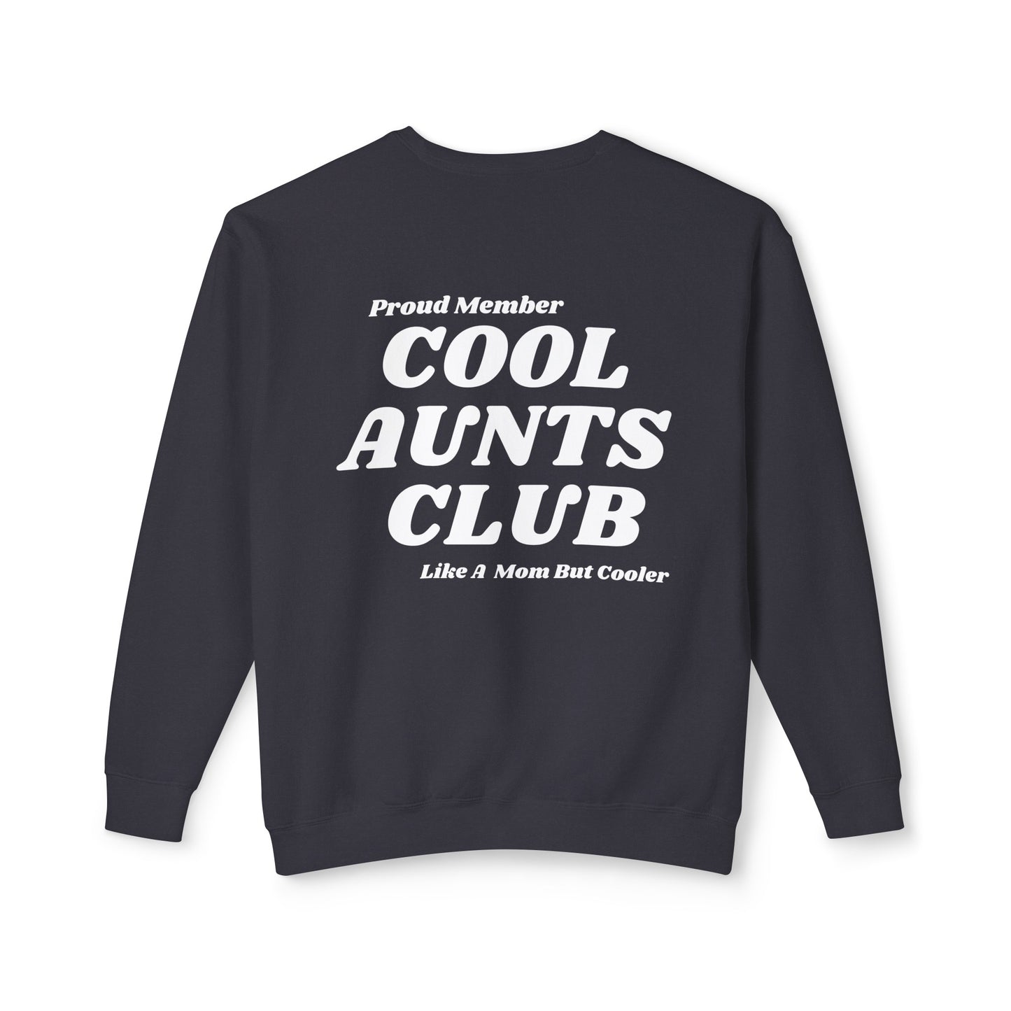Comfort colors Cool Aunts Club Unisex Lightweight Crewneck Sweatshirt