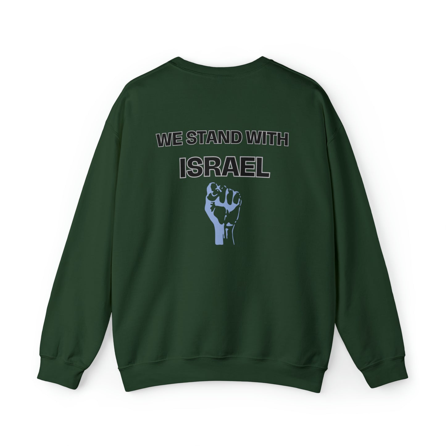 Israeli Flag We Stand For Israel Unisex Heavy Blend Crewneck Sweatshirt